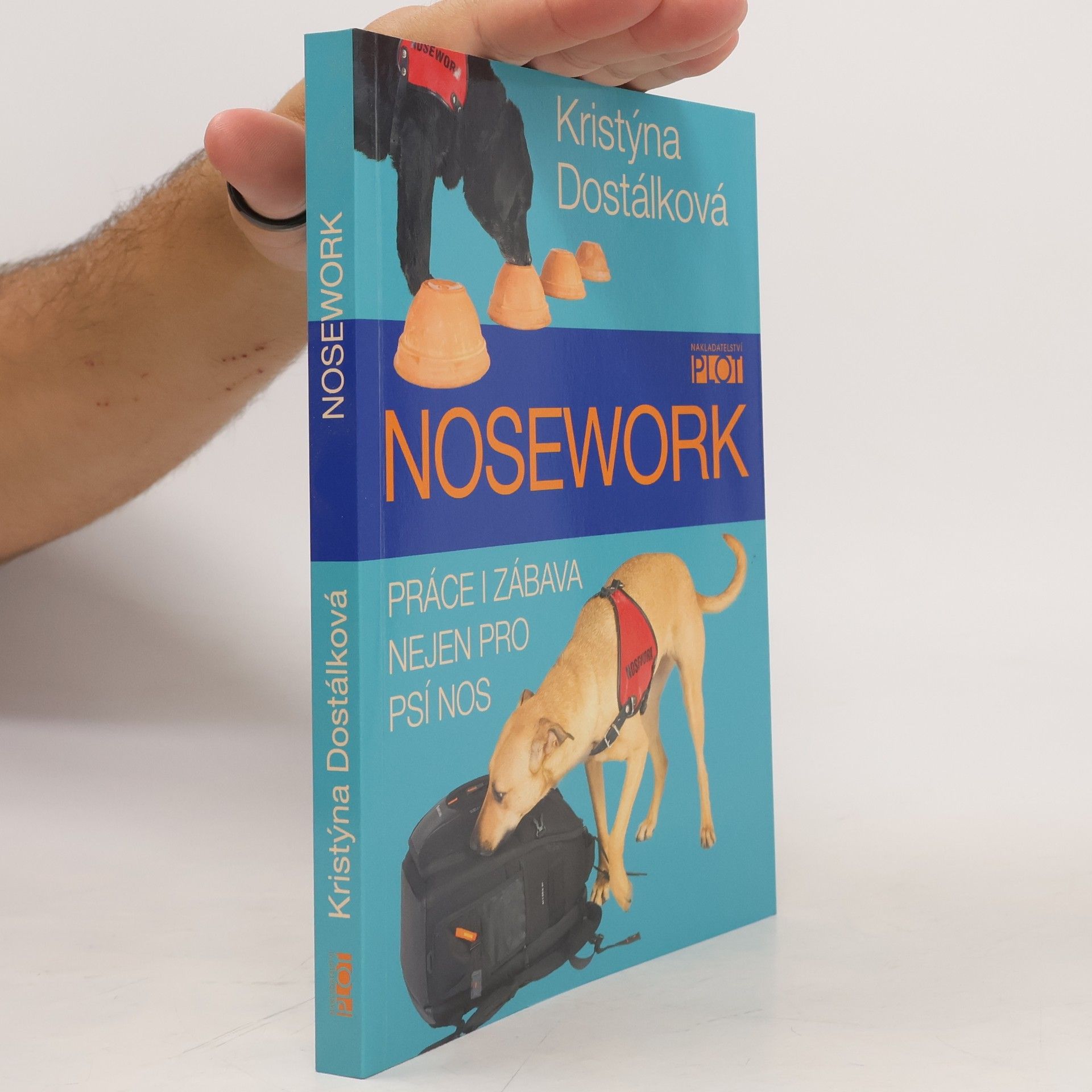 Kristýna Dostálková Nosework. Práce i zábava nejen pro psí nos