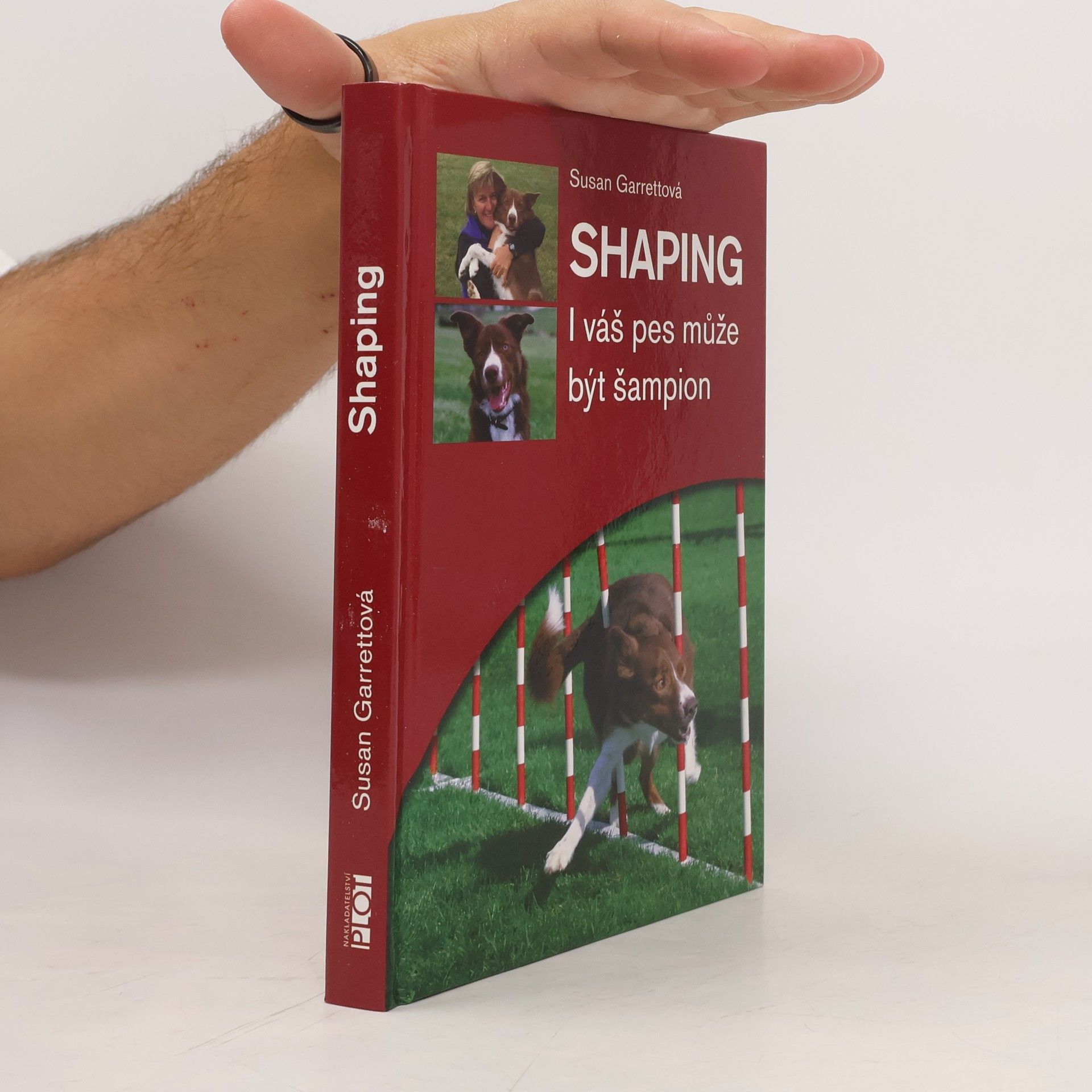 Susan Garrett Shaping. I váš pes může být šampion