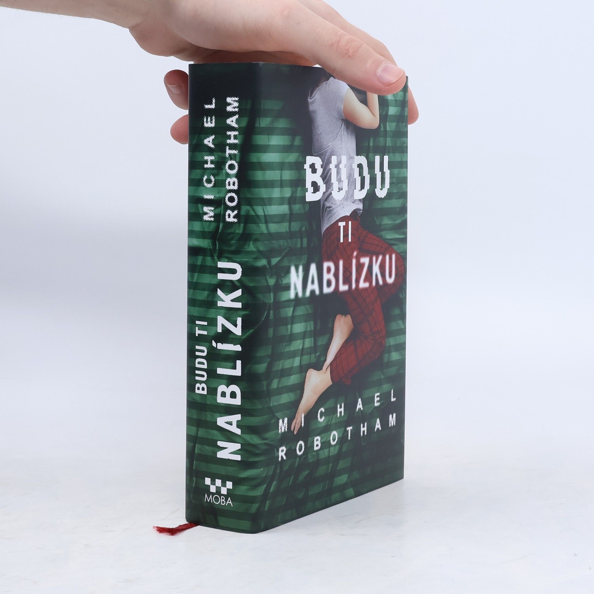 Michael Robotham Budu ti nablízku