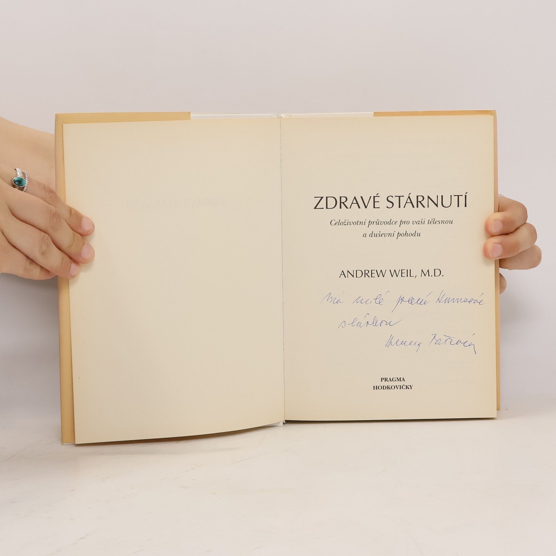 Andrew Weil Zdravé stárnutí