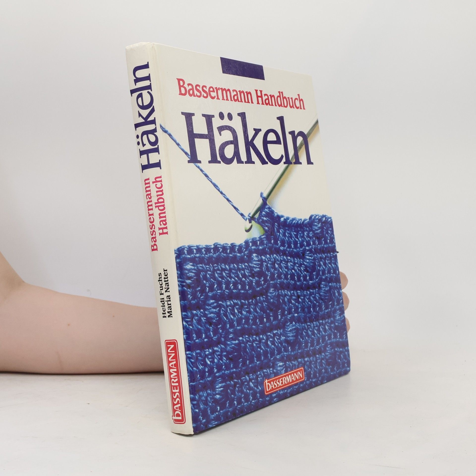 Heidi Fuchs Bassermann-Handbuch Häkeln