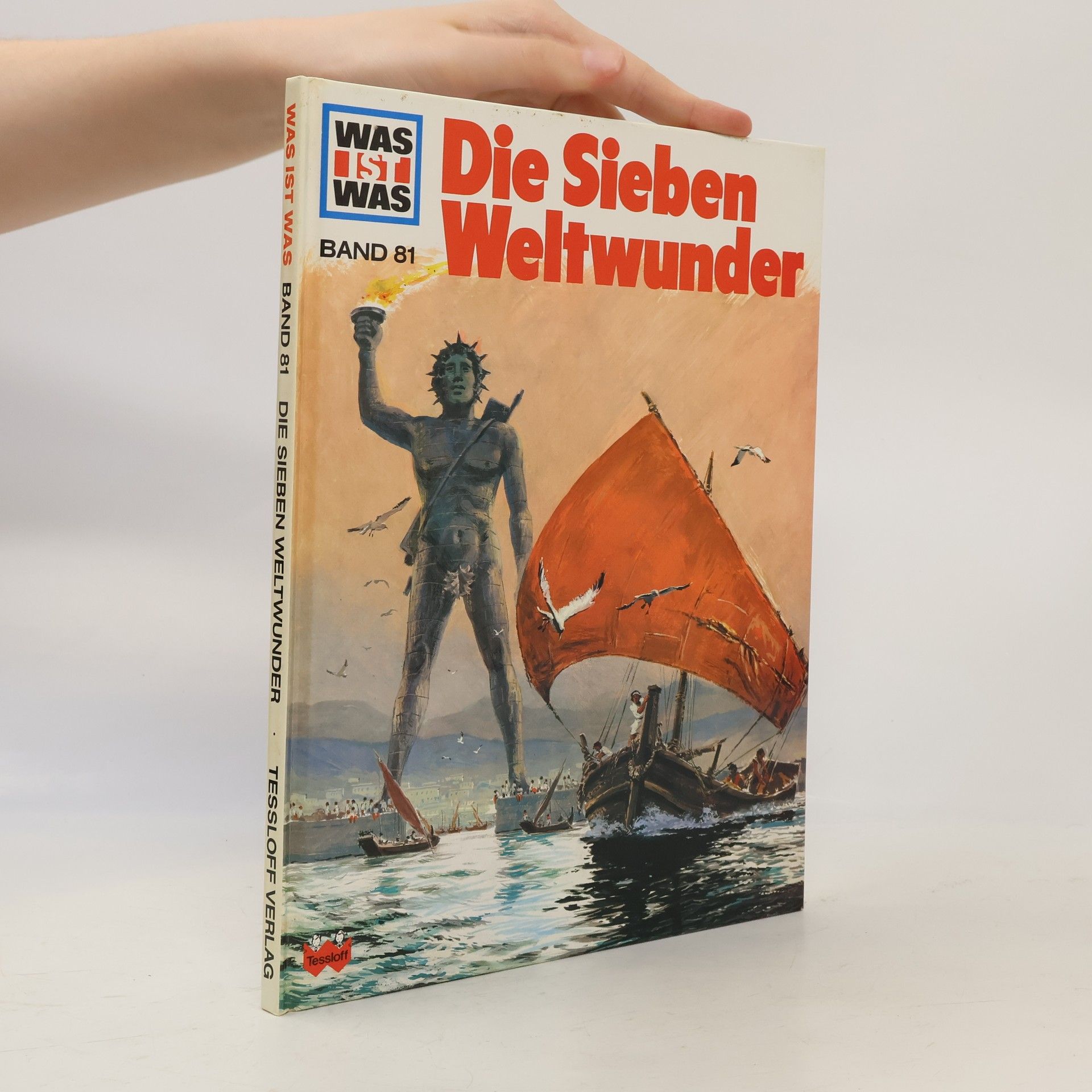Hans Reichardt Was ist Was 81. Die Sieben Weltwunder