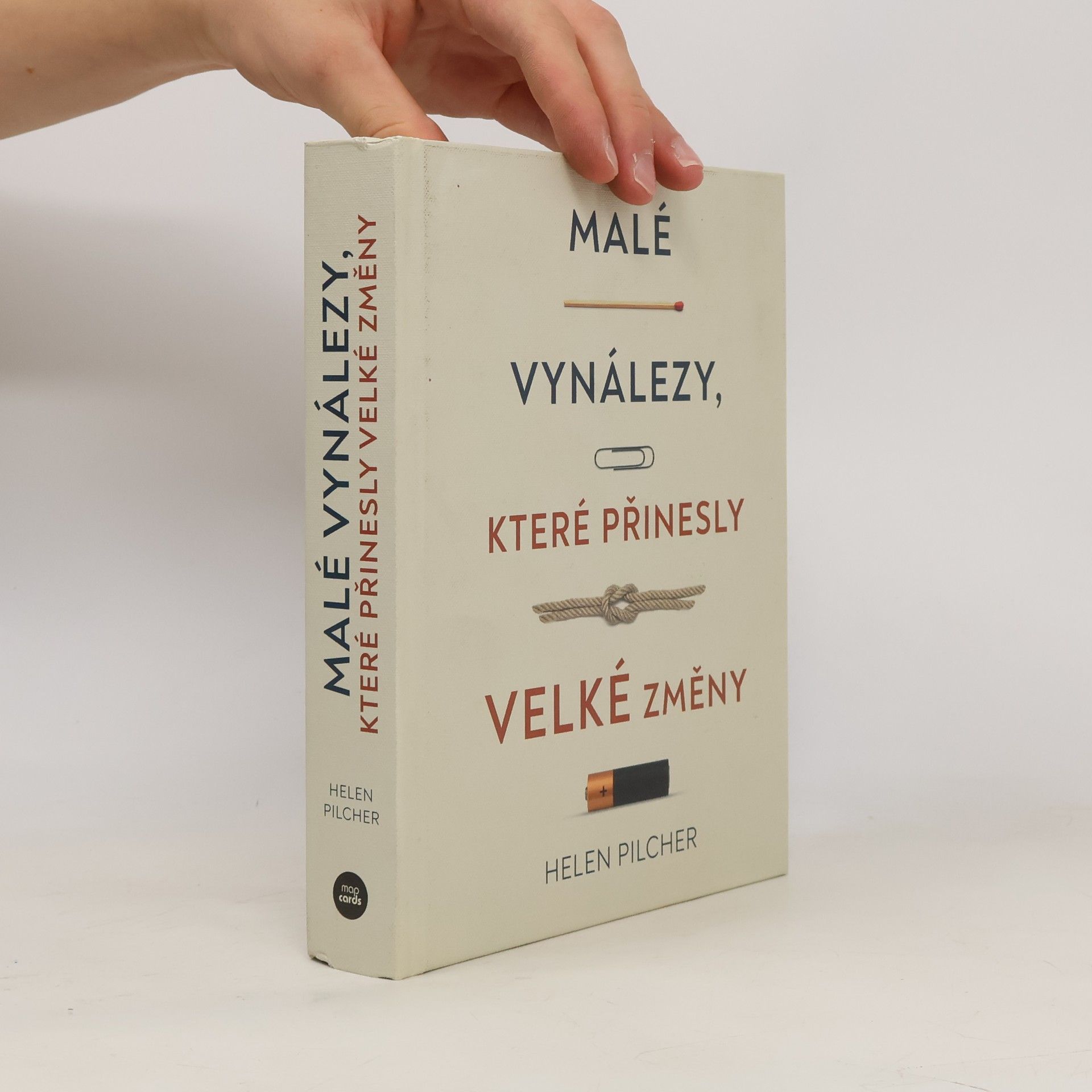 Helen Pilcher Malé vynálezy, které přinesly velké změny