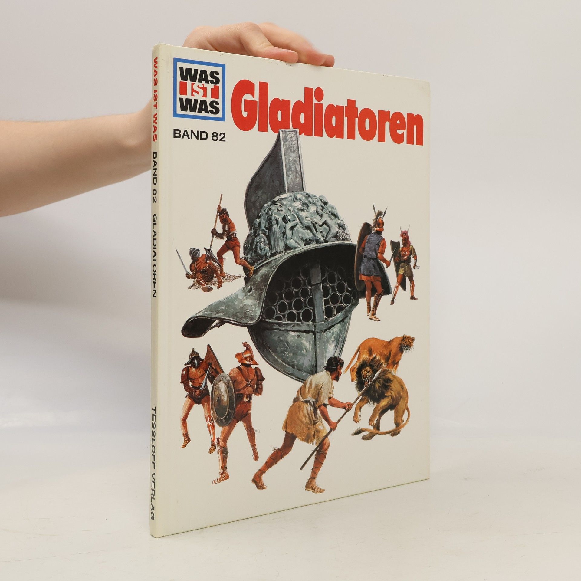 Kolektiv autorů Gladiatoren. Kämpfer der Arena. Band 82