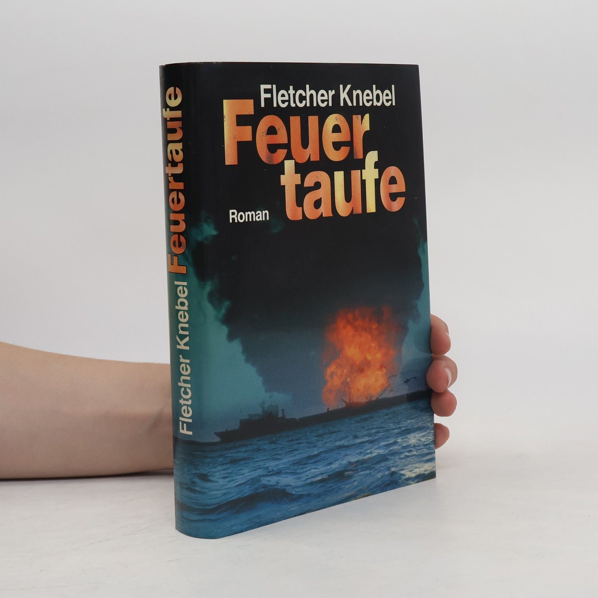 Fletcher Knebel Feuertaufe