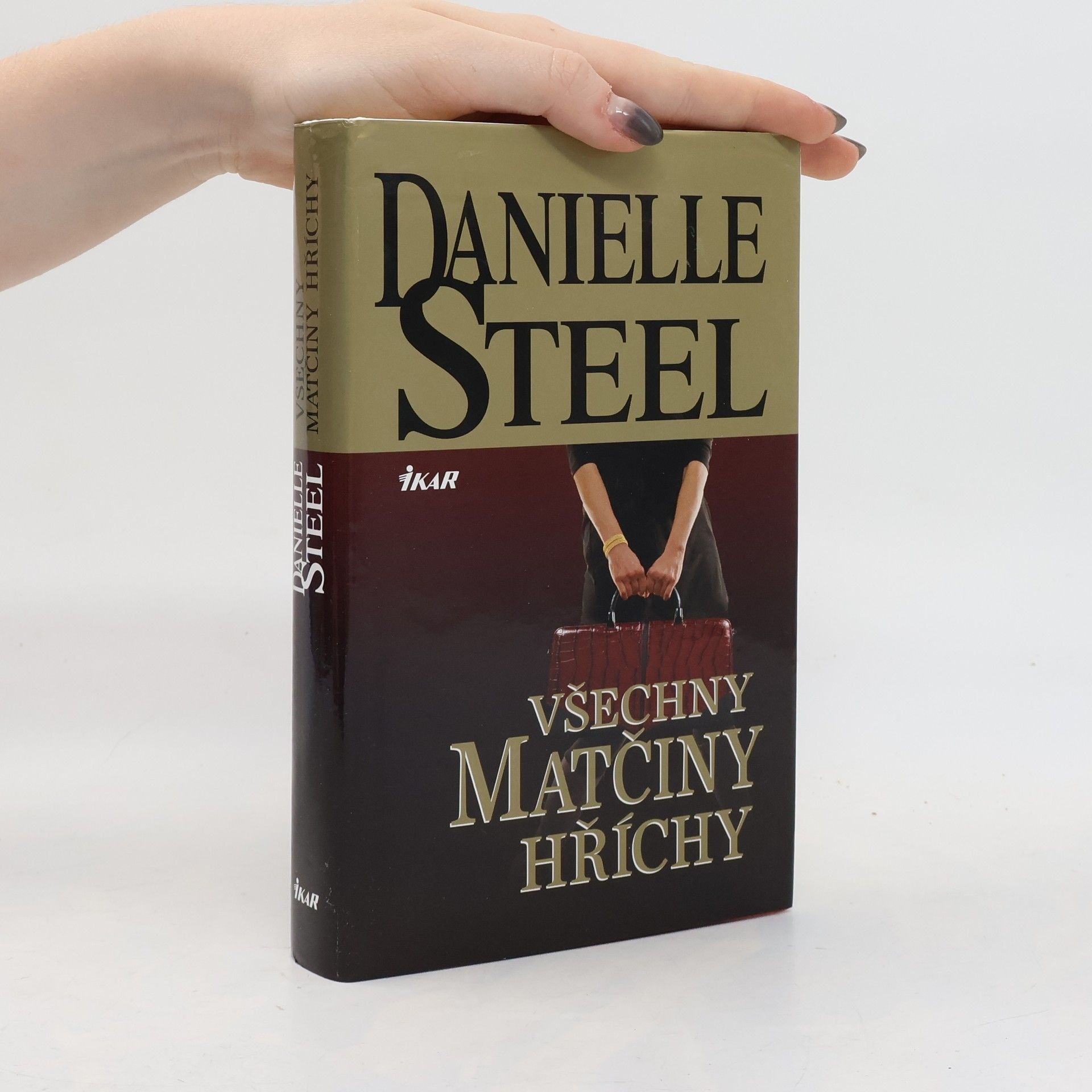 Danielle Steel Všechny matčiny hříchy