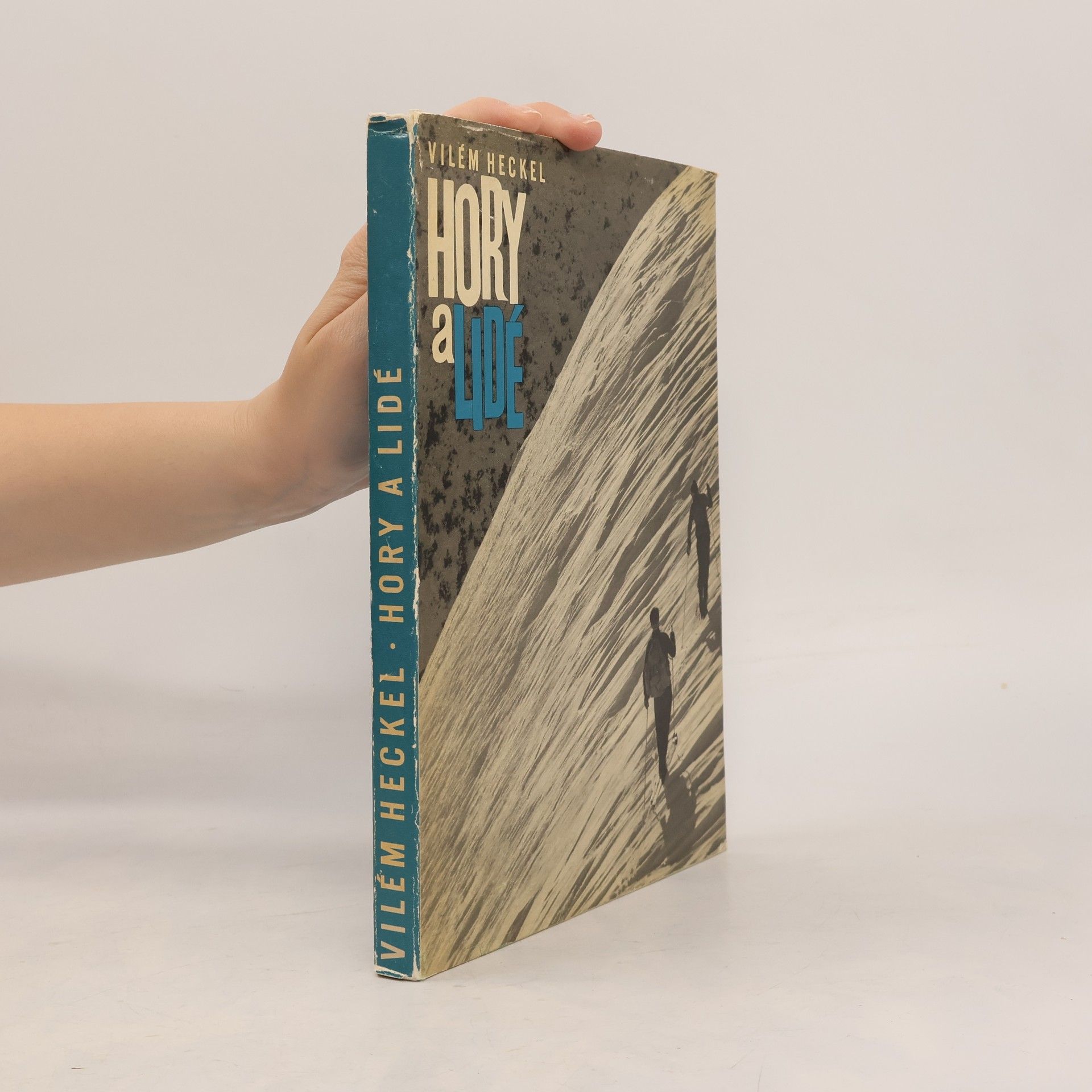 Vilém Heckel Hory a lidé