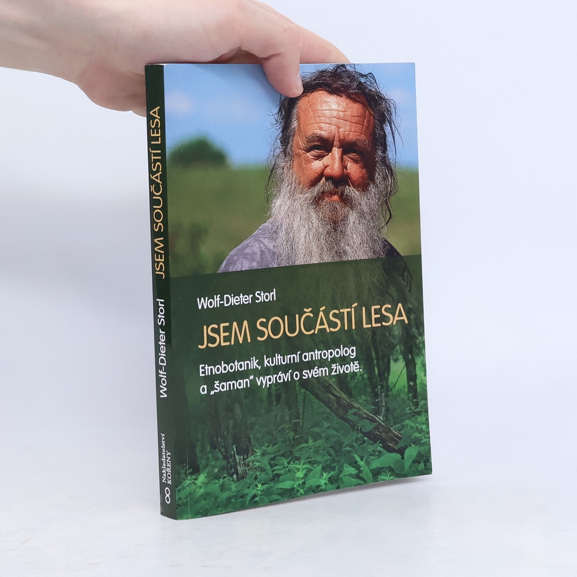 Wolf Dieter Storl Jsem součástí lesa