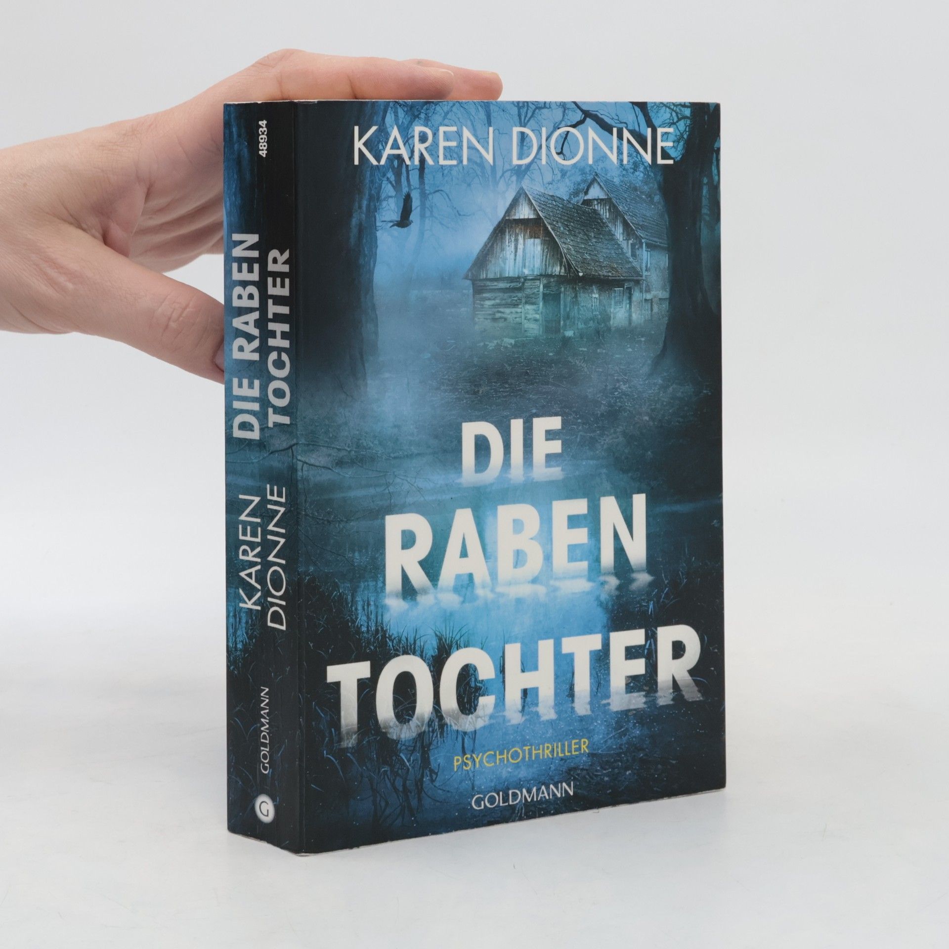 Karen Dionne Die Rabentochter