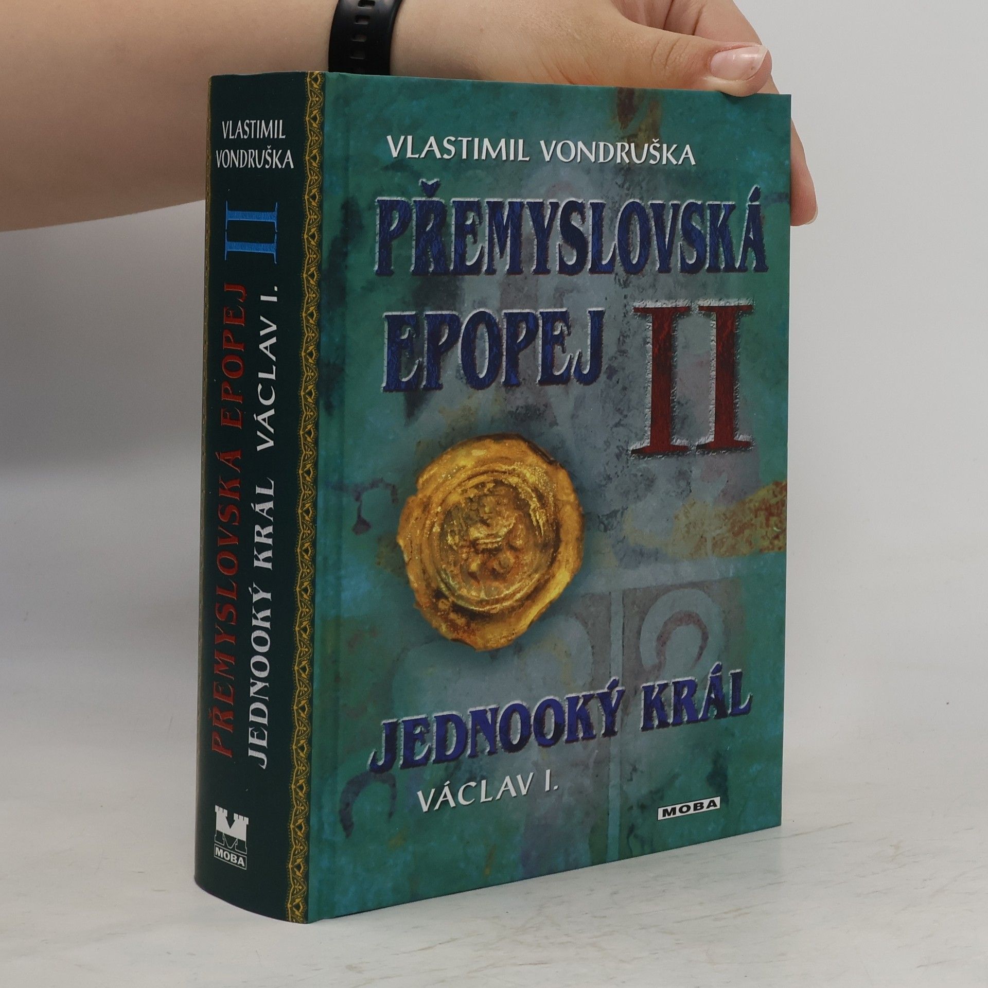 Vlastimil Vondruška Přemyslovská epopej II.