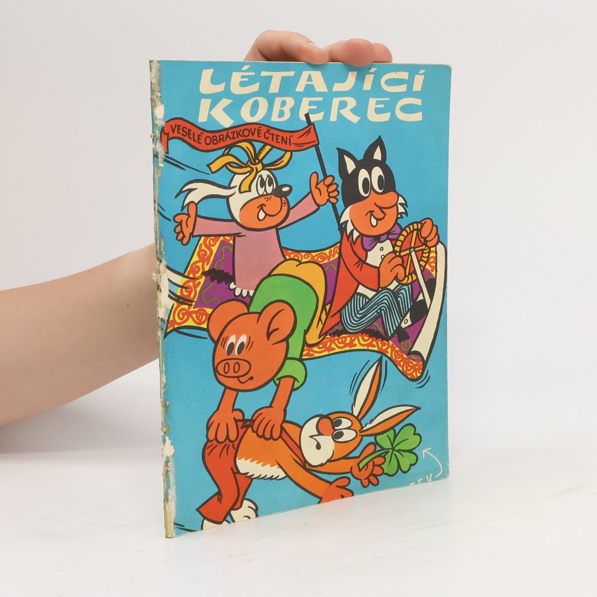 Jaroslav Němeček Létající koberec. Čtyřlístek č. 8