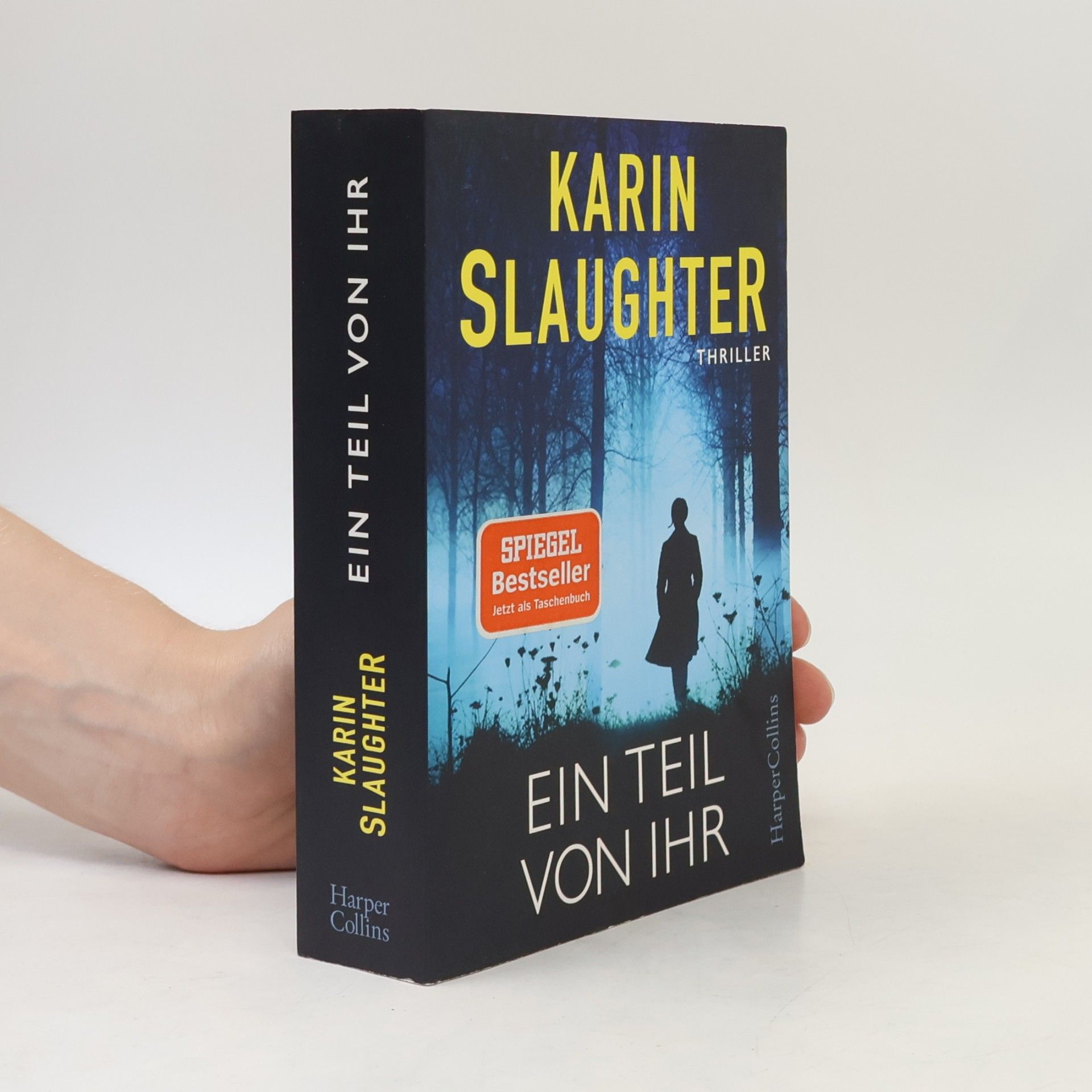 Karin Slaughter Ein Teil von Ihr