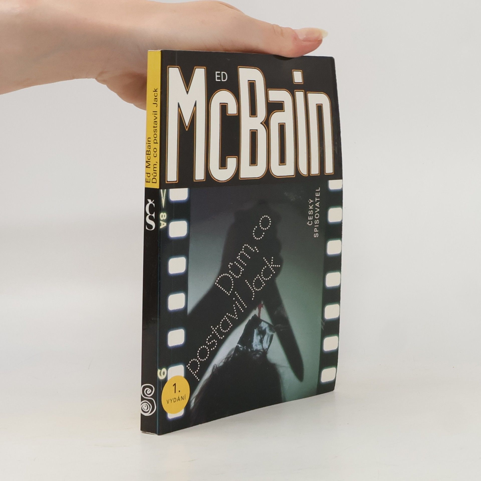 Ed McBain Dům, co postavil Jack