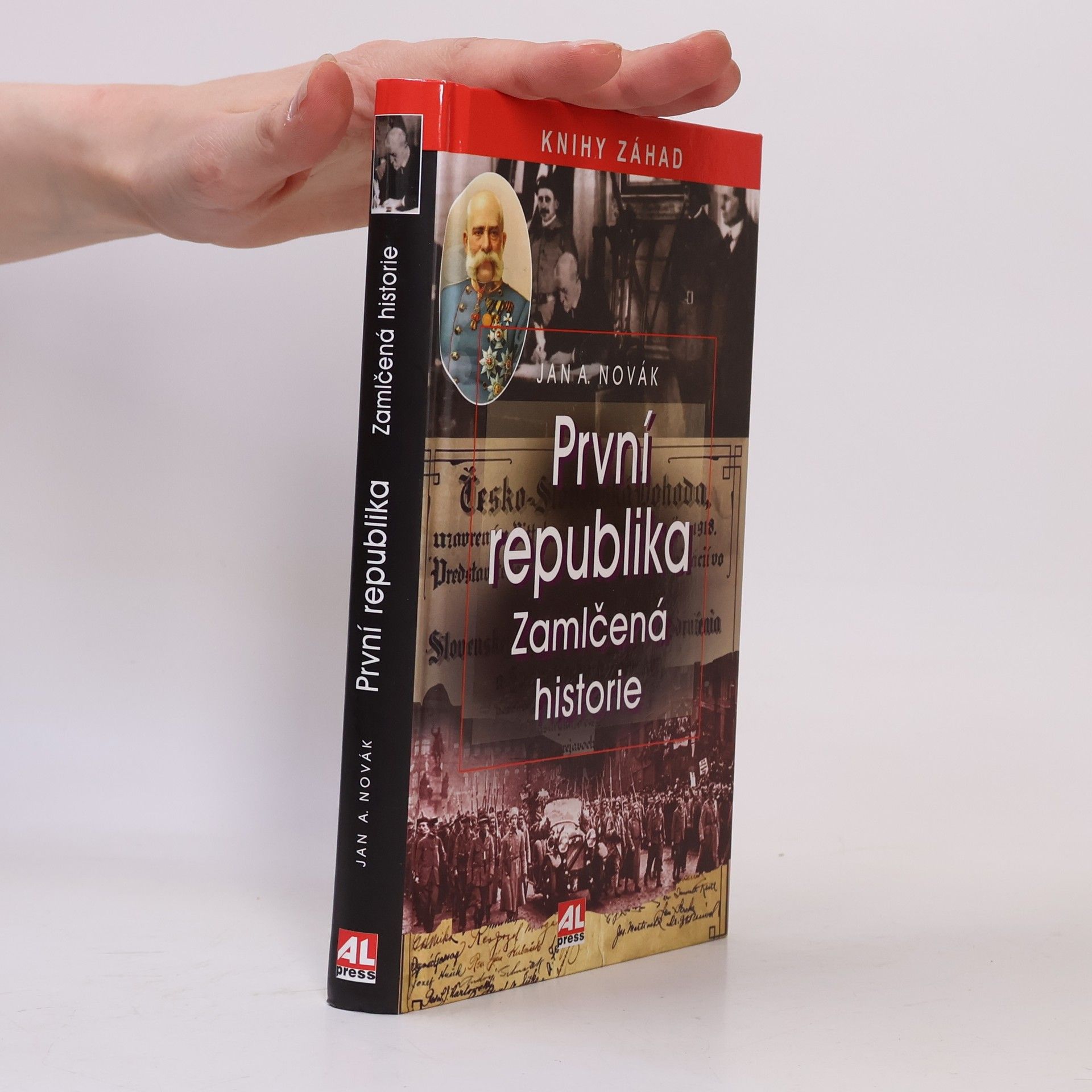 Jan A. Novák První republika - Zamlčená historie