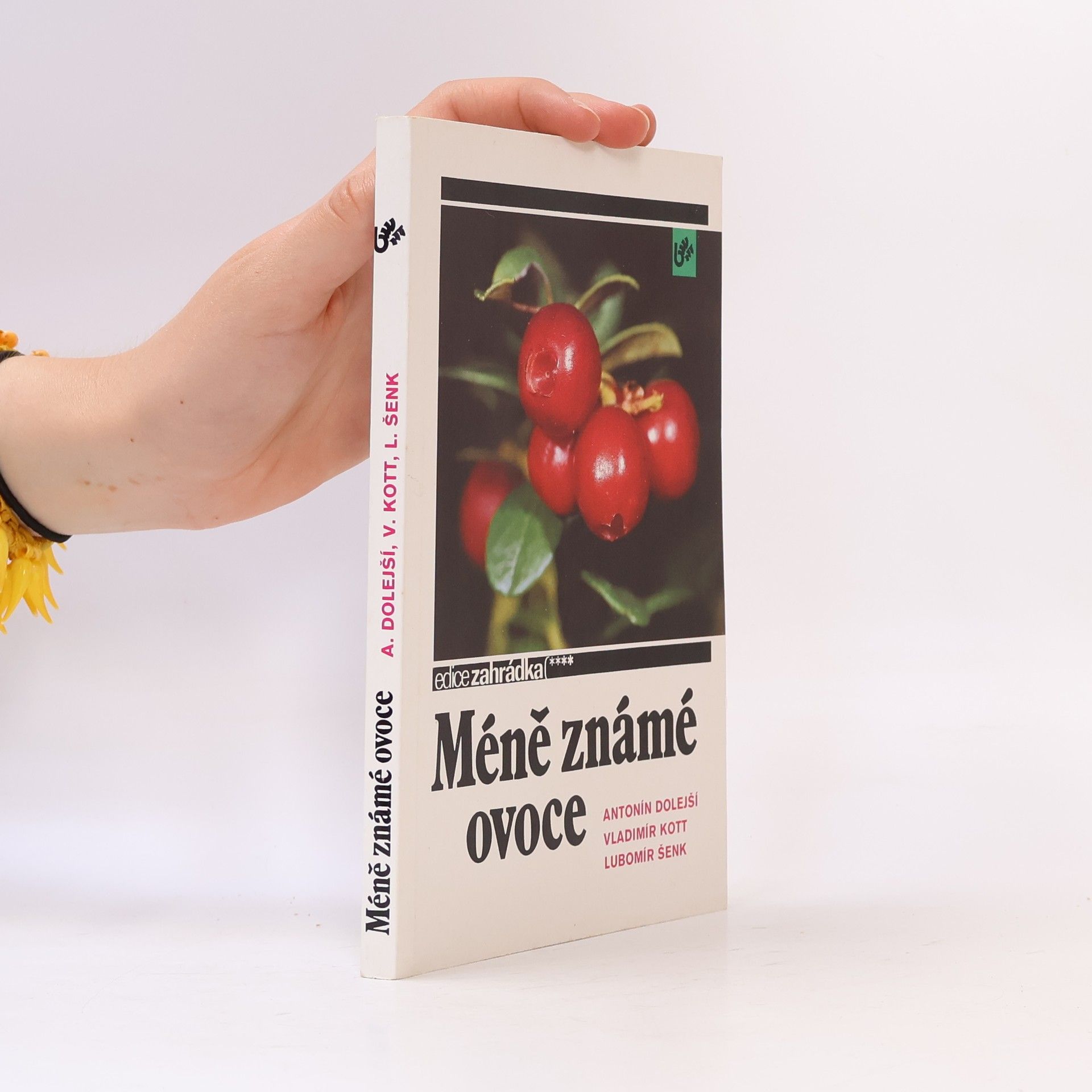 Lubomír Šenk Méně známé ovoce