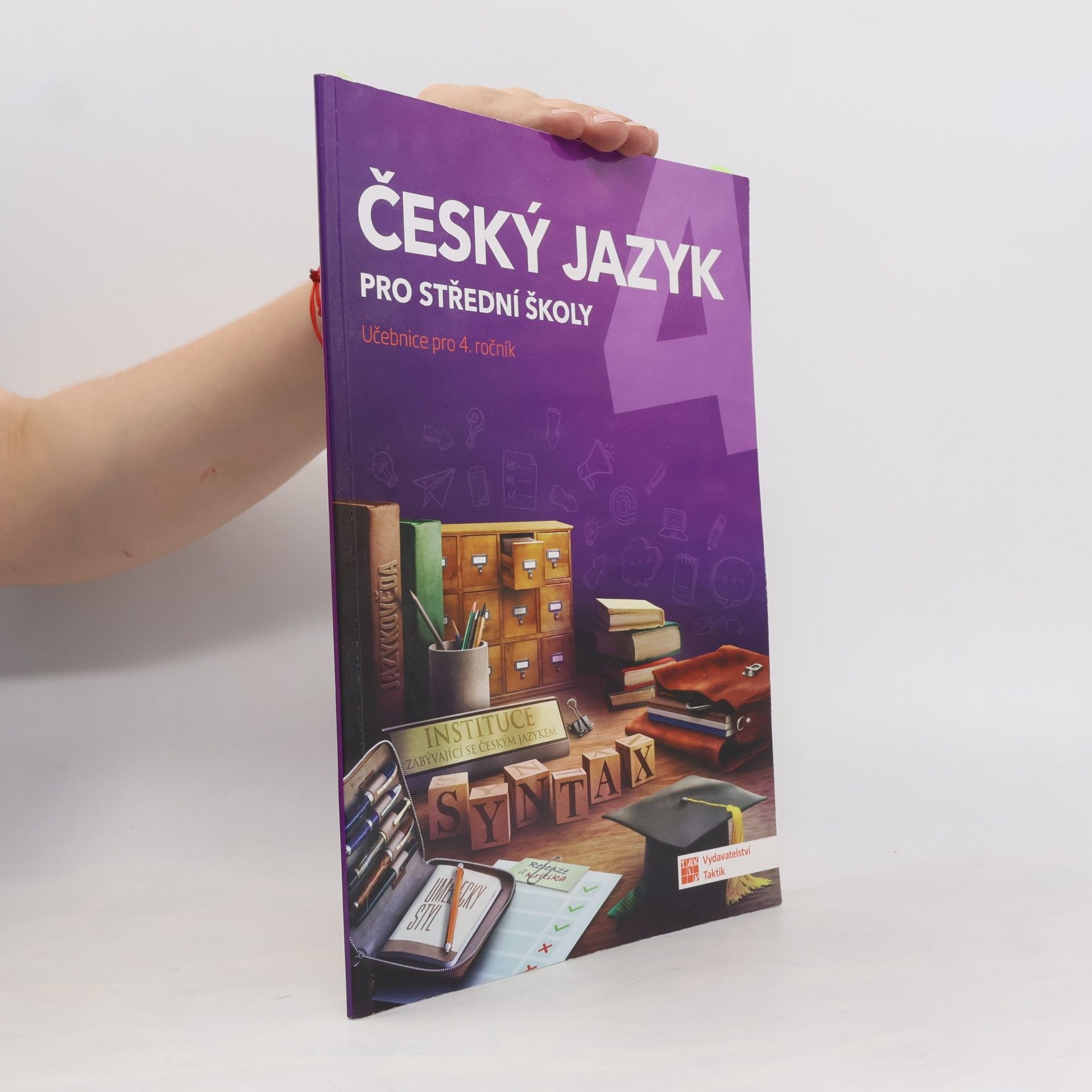 Various authors Český jazyk 4 pro střední školy : učebnice pro 4. ročník