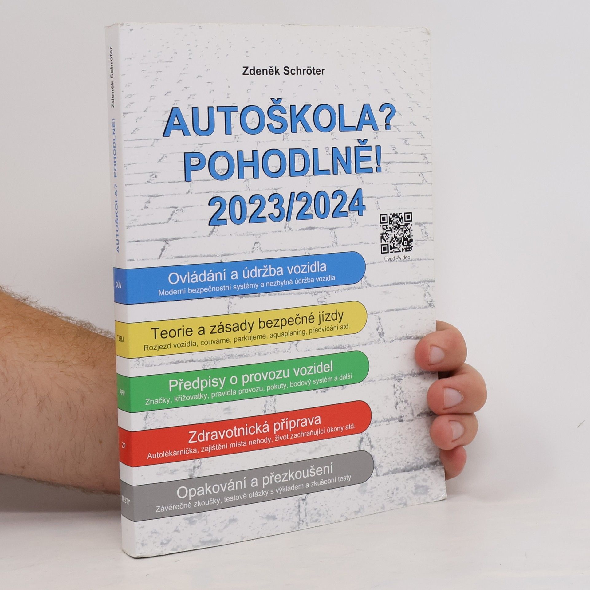 Zdeněk Schröter Autoškola? Pohodlně! 2023/2024