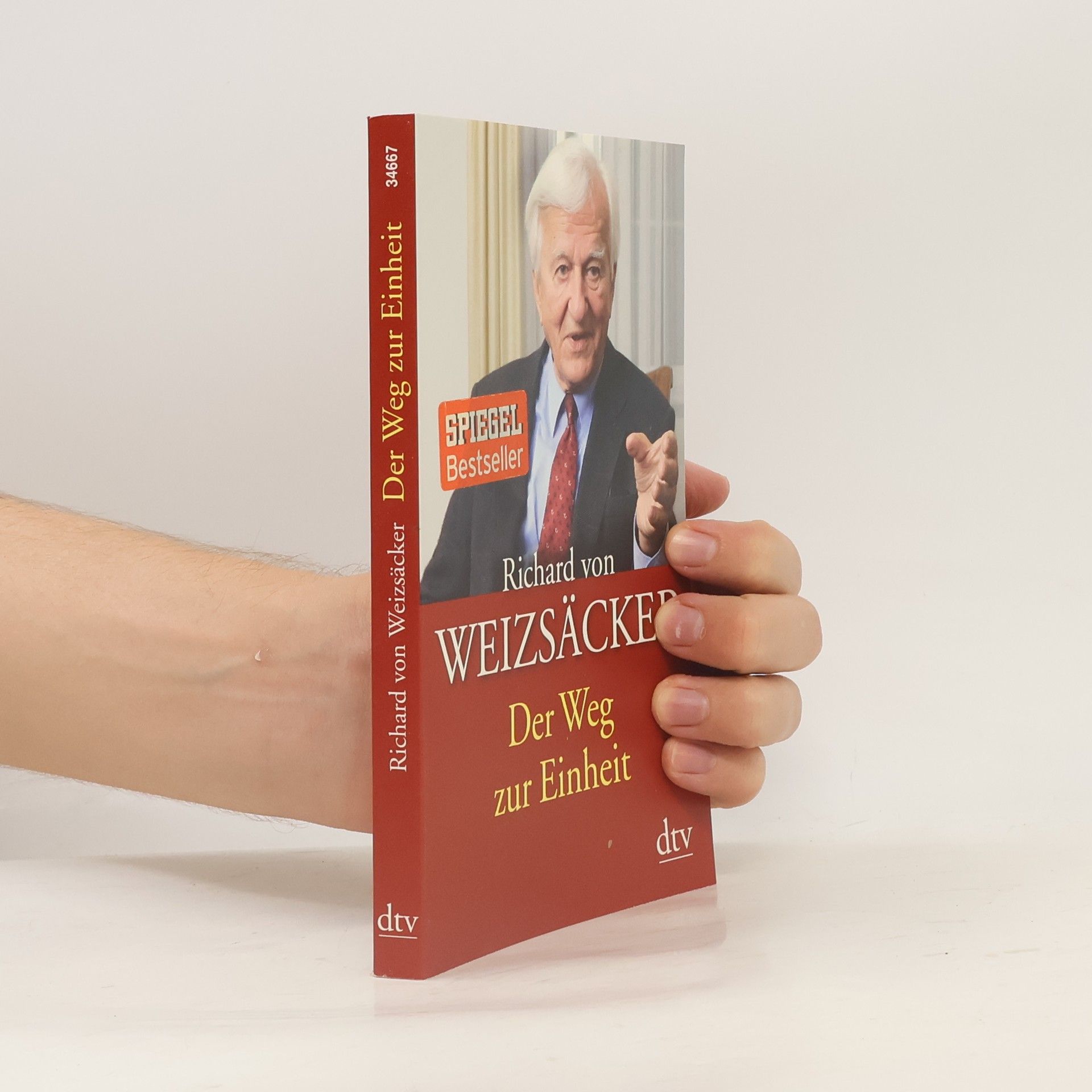 Richard von Weizsäcker Der Weg zur Einheit