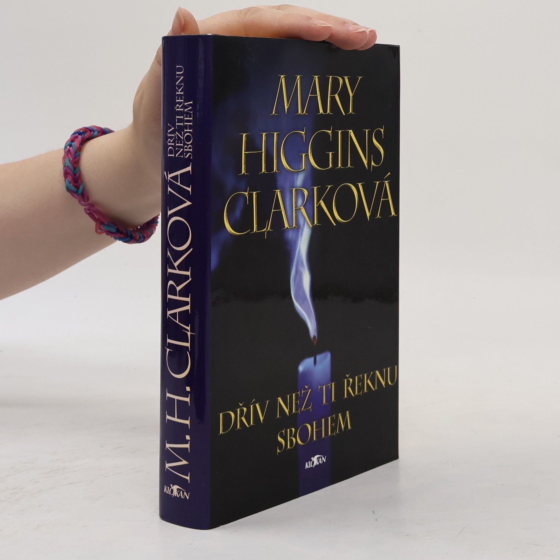Mary Higginsová Clarková Dřív než ti řeknu sbohem