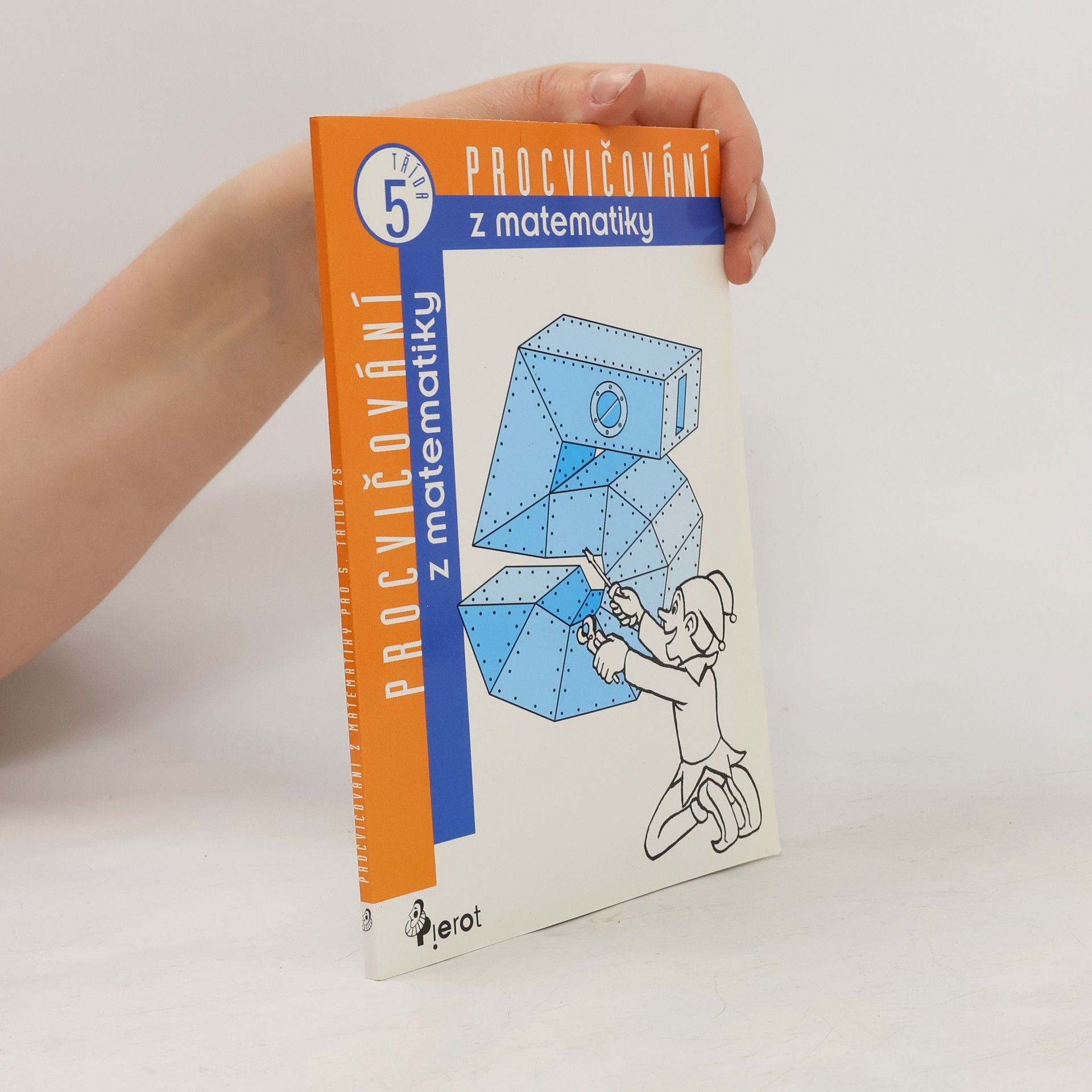 Petr Vandas Procvičování z matematiky pro 5. třídu ZŠ