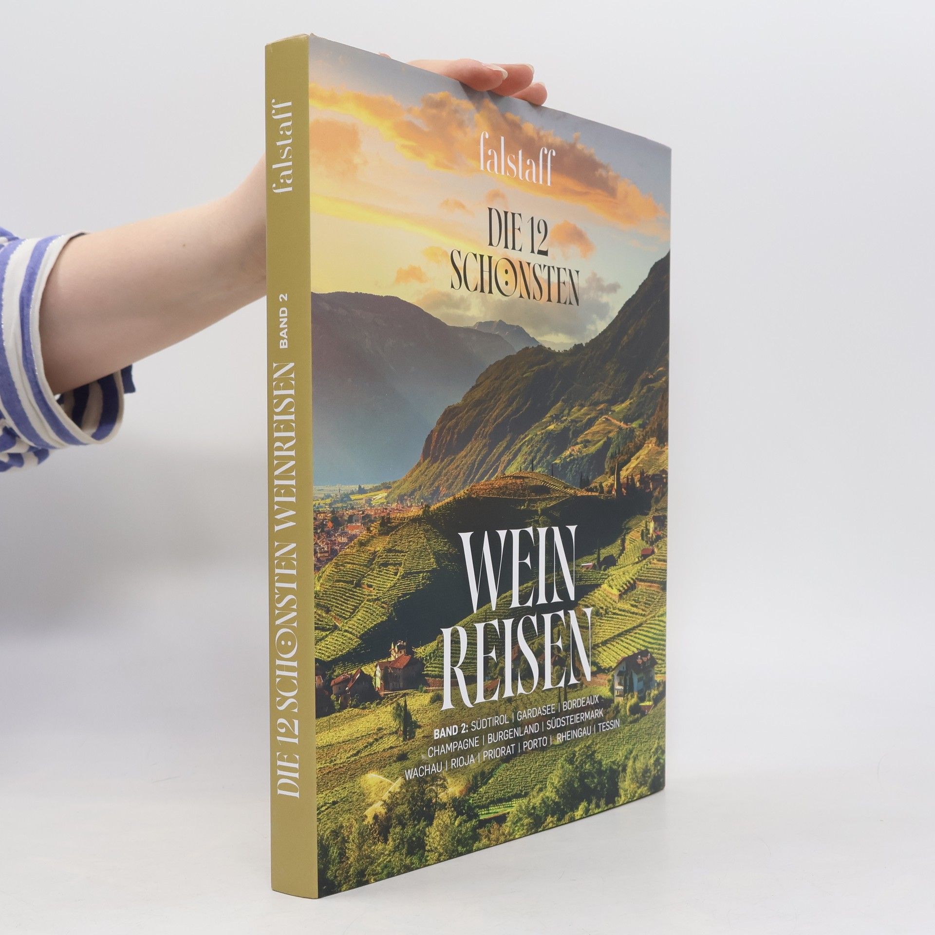 Autorenkollektiv Die 12 schönsten Weinreisen