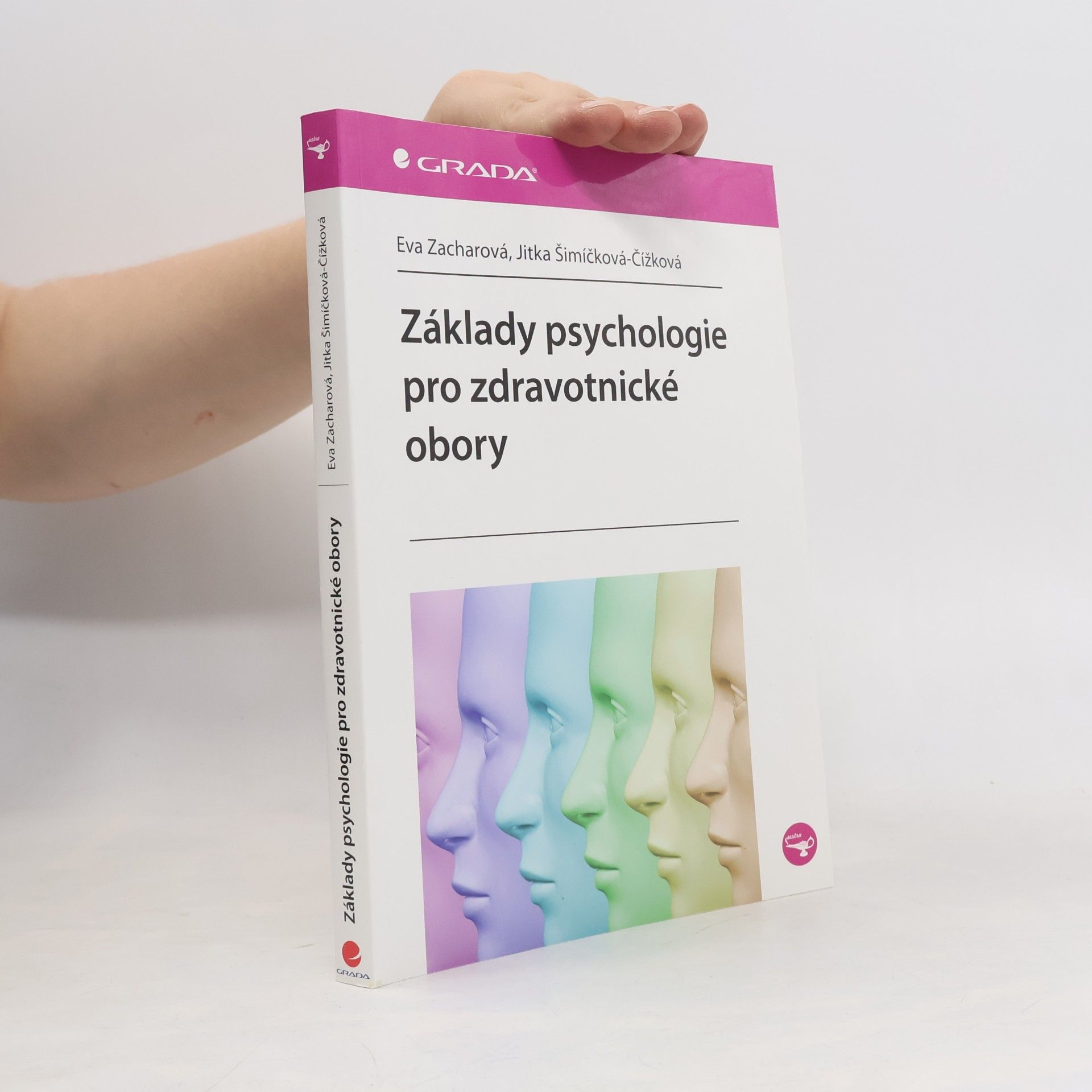 Jitka Čížková Základy psychologie pro zdravotnické obory
