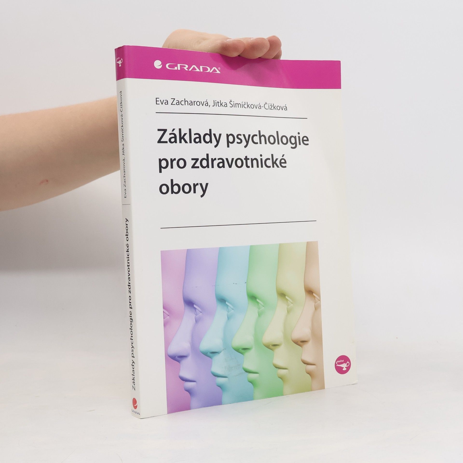 Jitka Čížková Základy psychologie pro zdravotnické obory