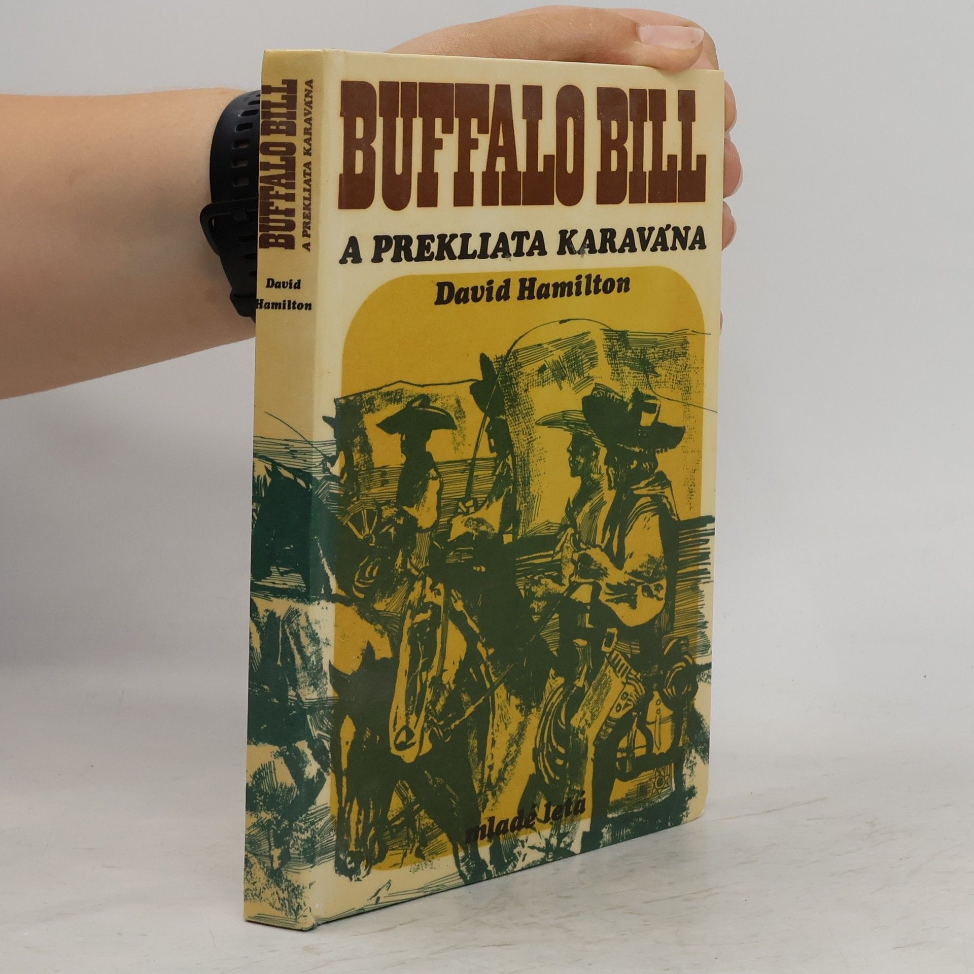 David Hamilton Buffalo Bill a prekliata karavána