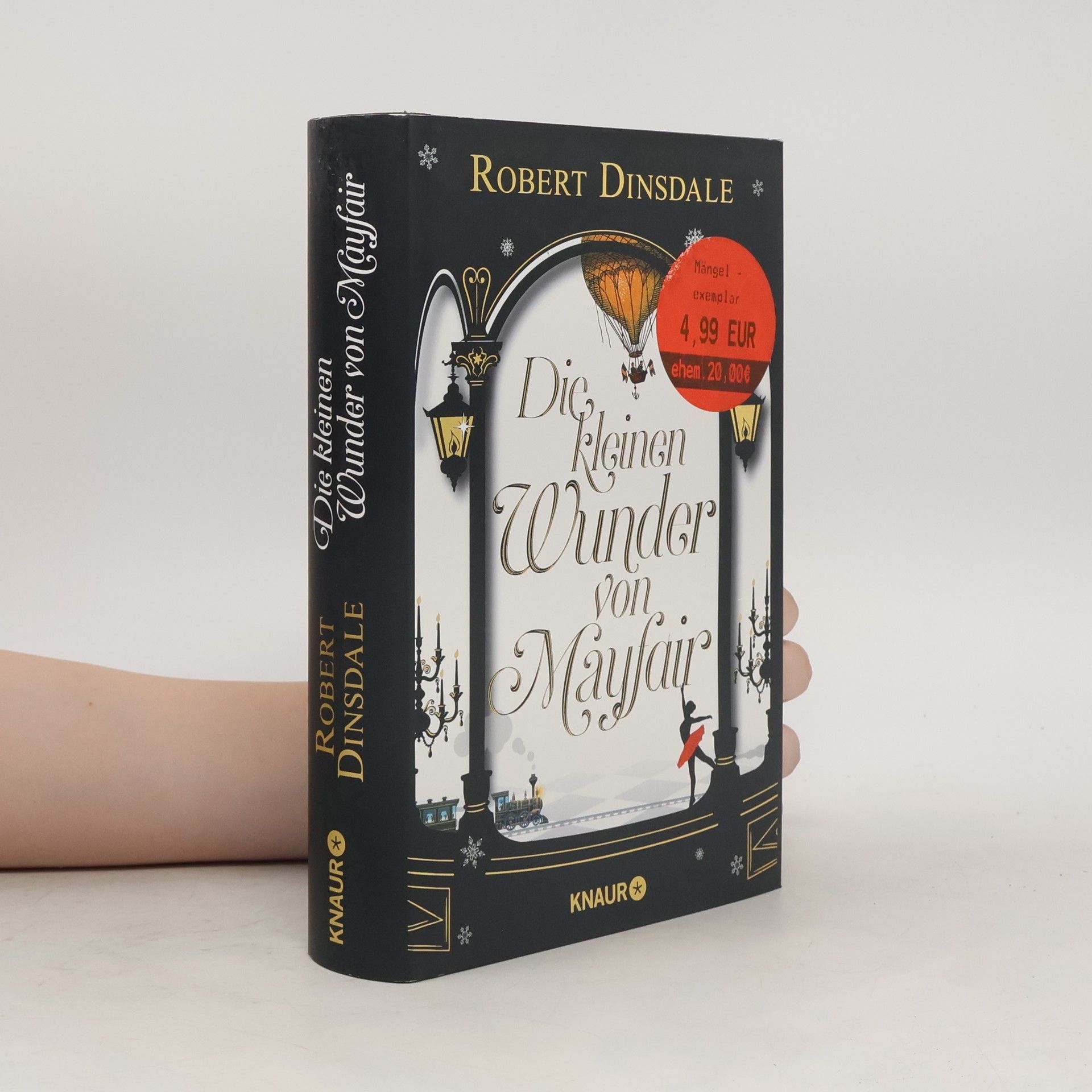 Robert Dinsdale Die kleinen Wunder von Mayfair