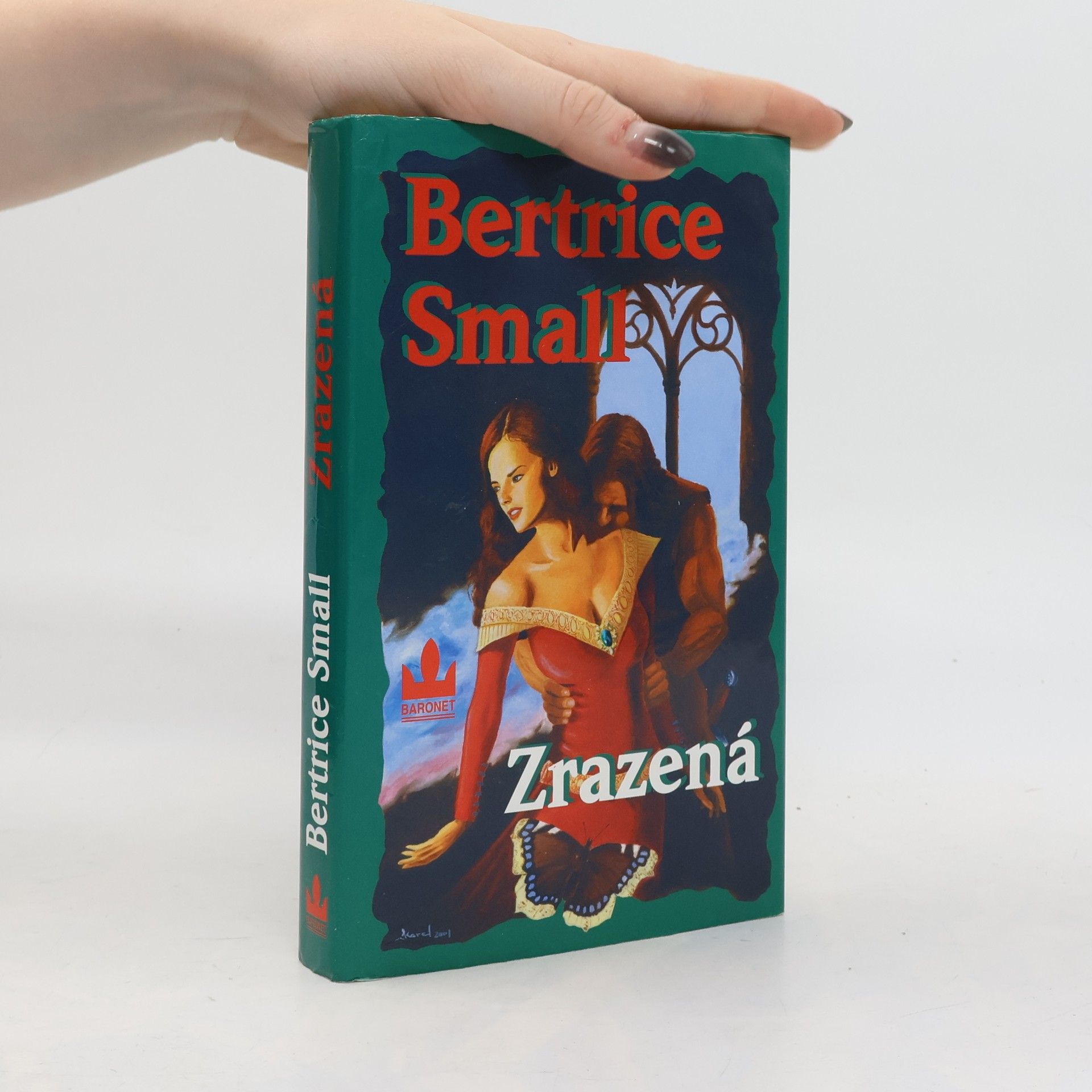 Bertrice Small Zrazená