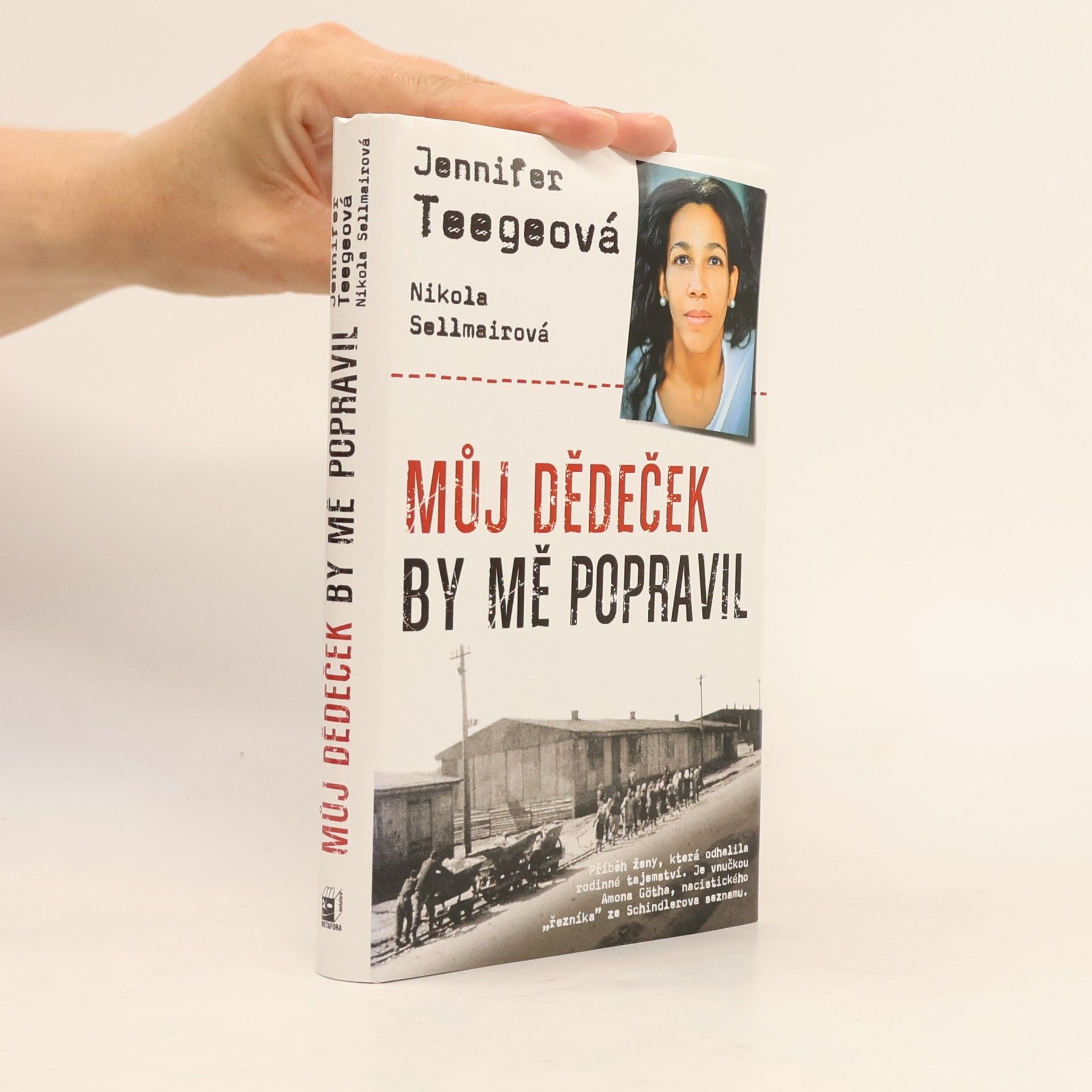Jennifer Teege Můj dědeček by mě popravil