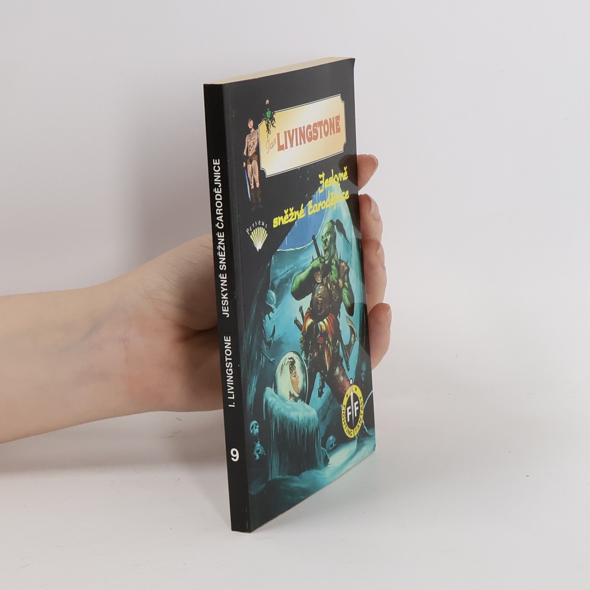 Ian Livingstone Jeskyně sněžné čarodějnice