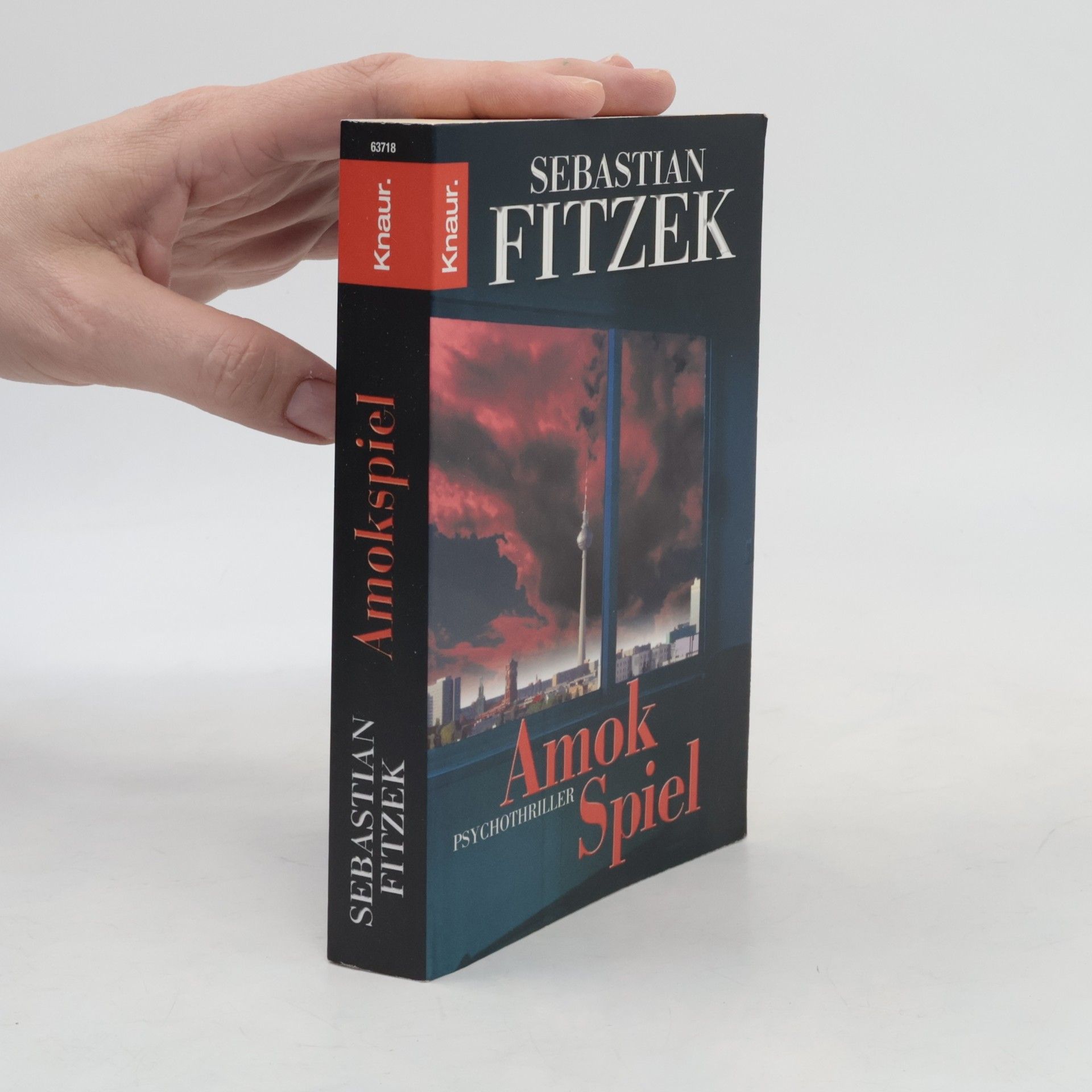 Sebastian Fitzek Amokspiel : Psychothriller