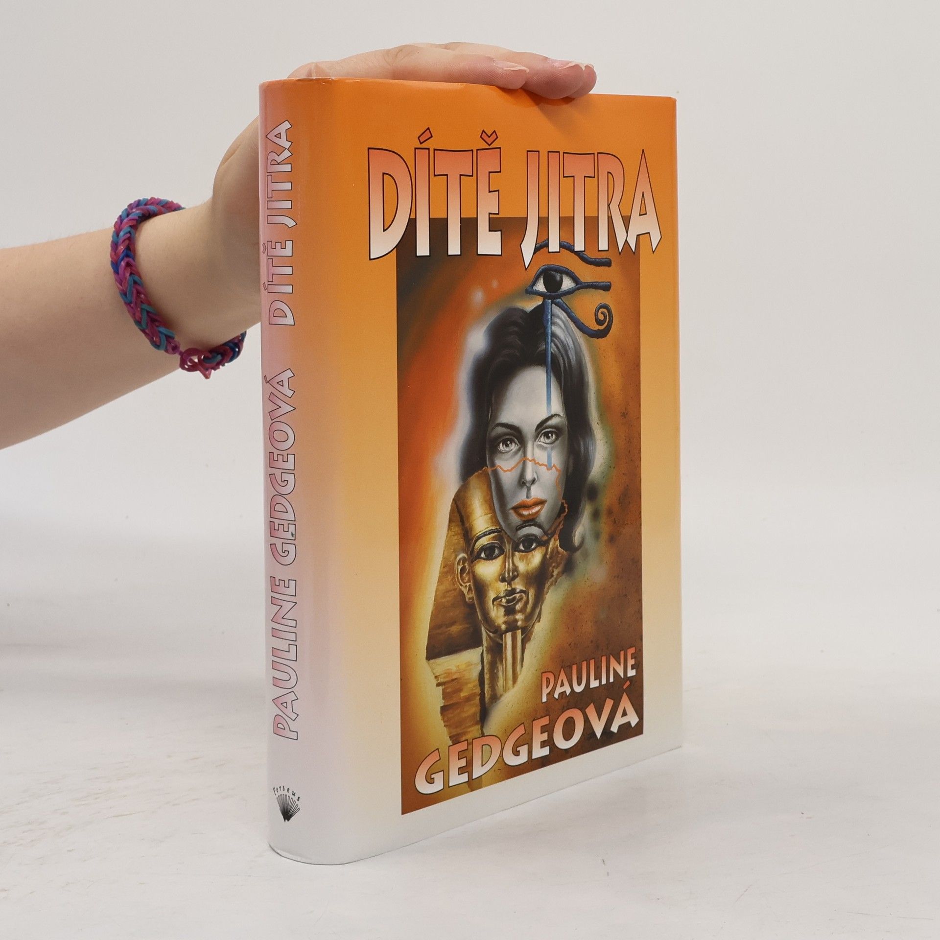 Pauline Gedge Dítě jitra