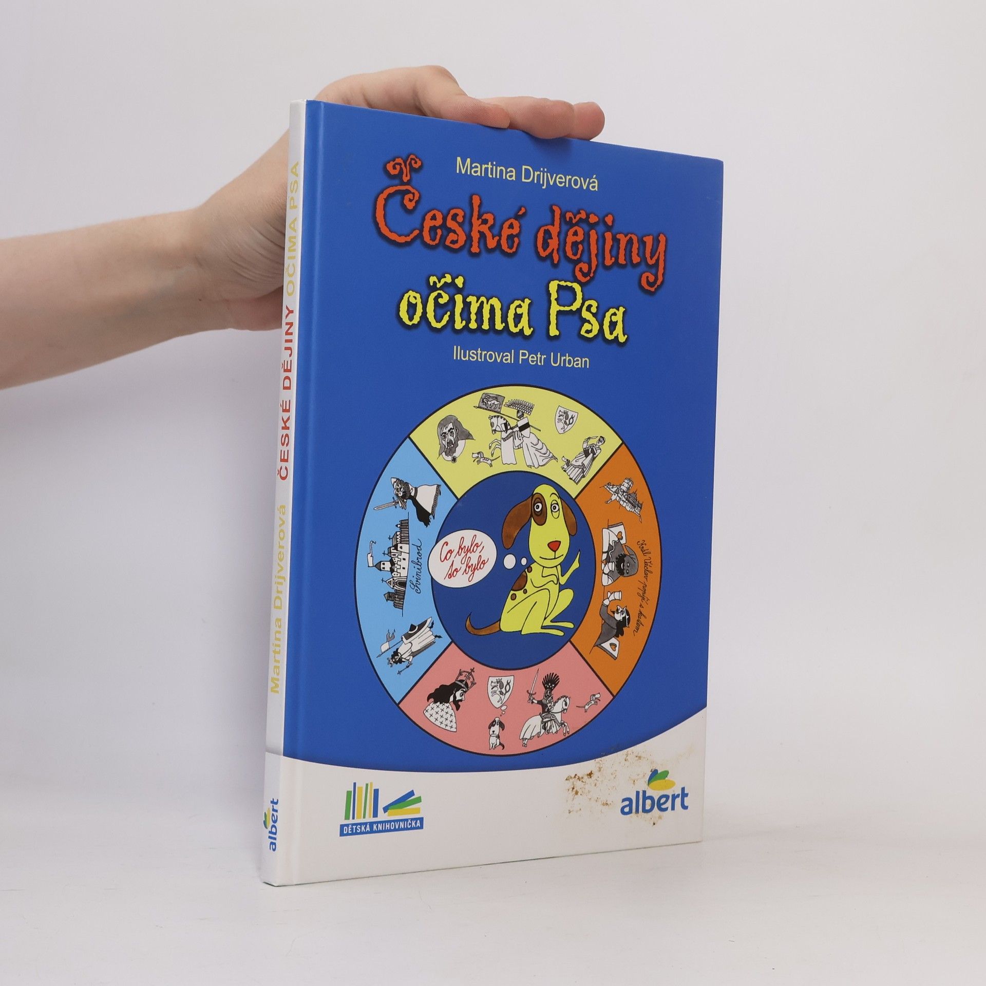 Drijverová Martina České dějiny očima Psa