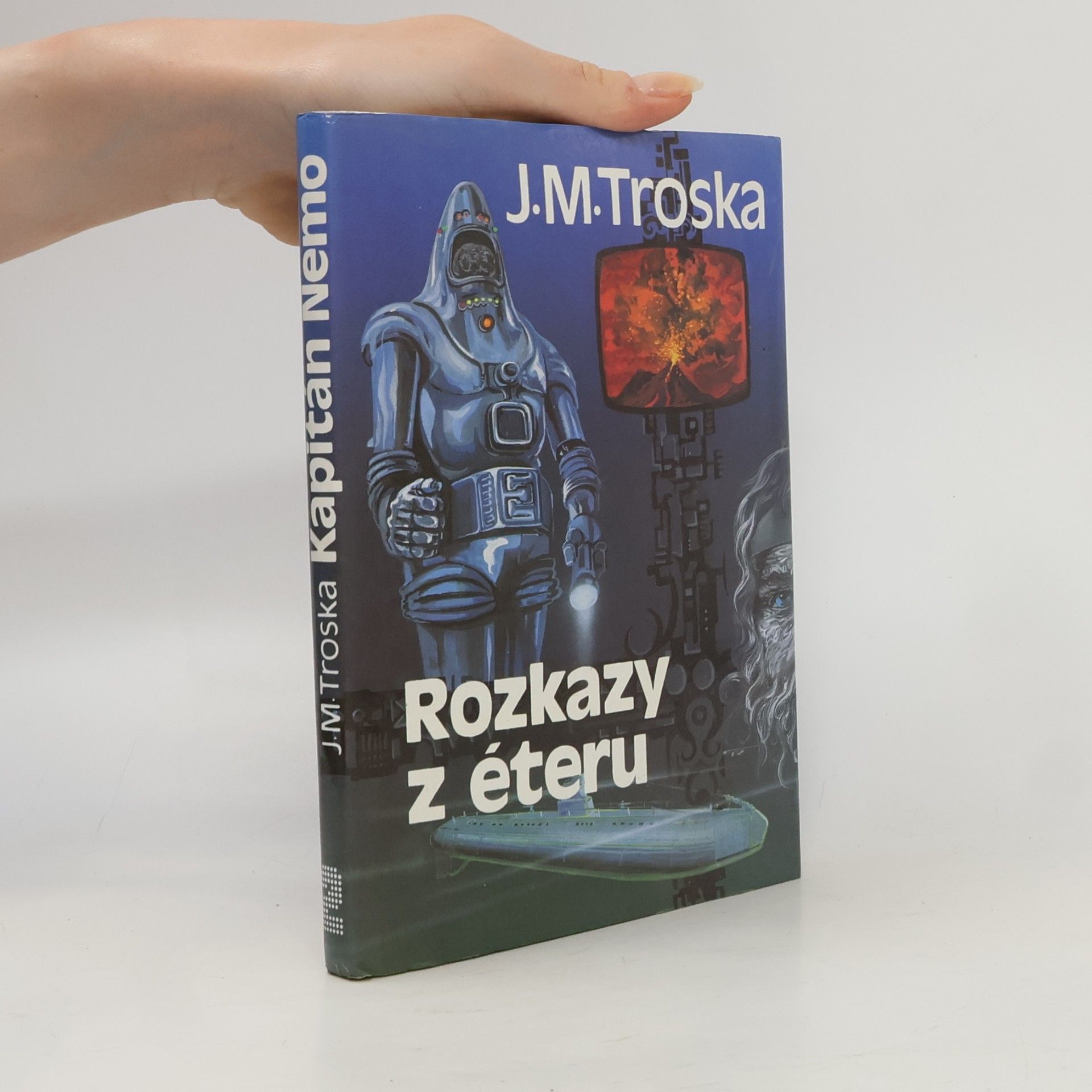 Jan Matzal Kapitán Nemo 2. Rozkazy z éteru