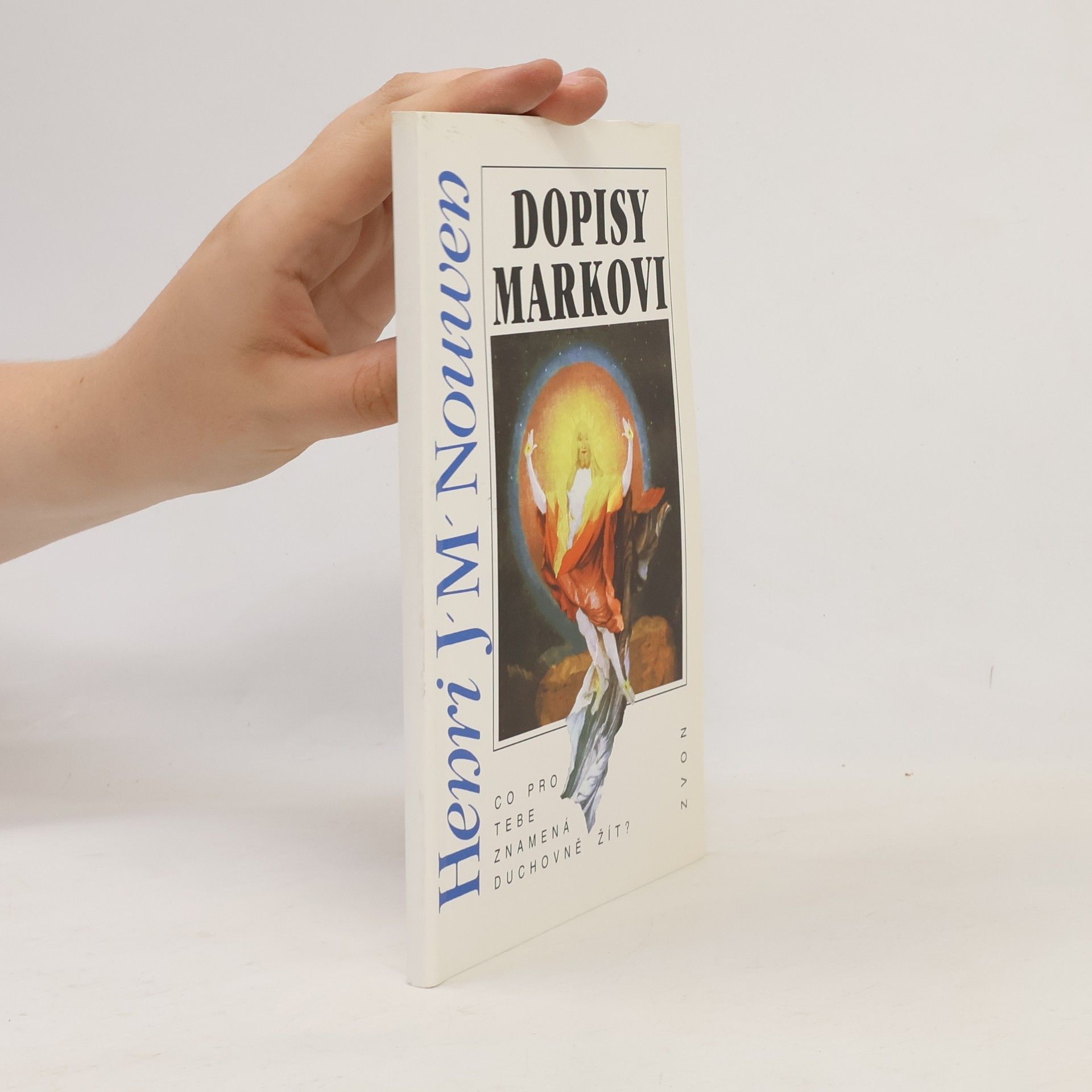 Henri J. M. Nouwen Dopisy Markovi