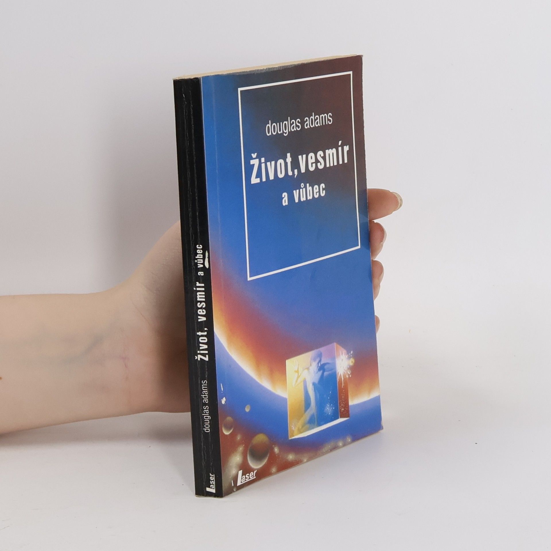 Douglas Adams Život, vesmír a vůbec