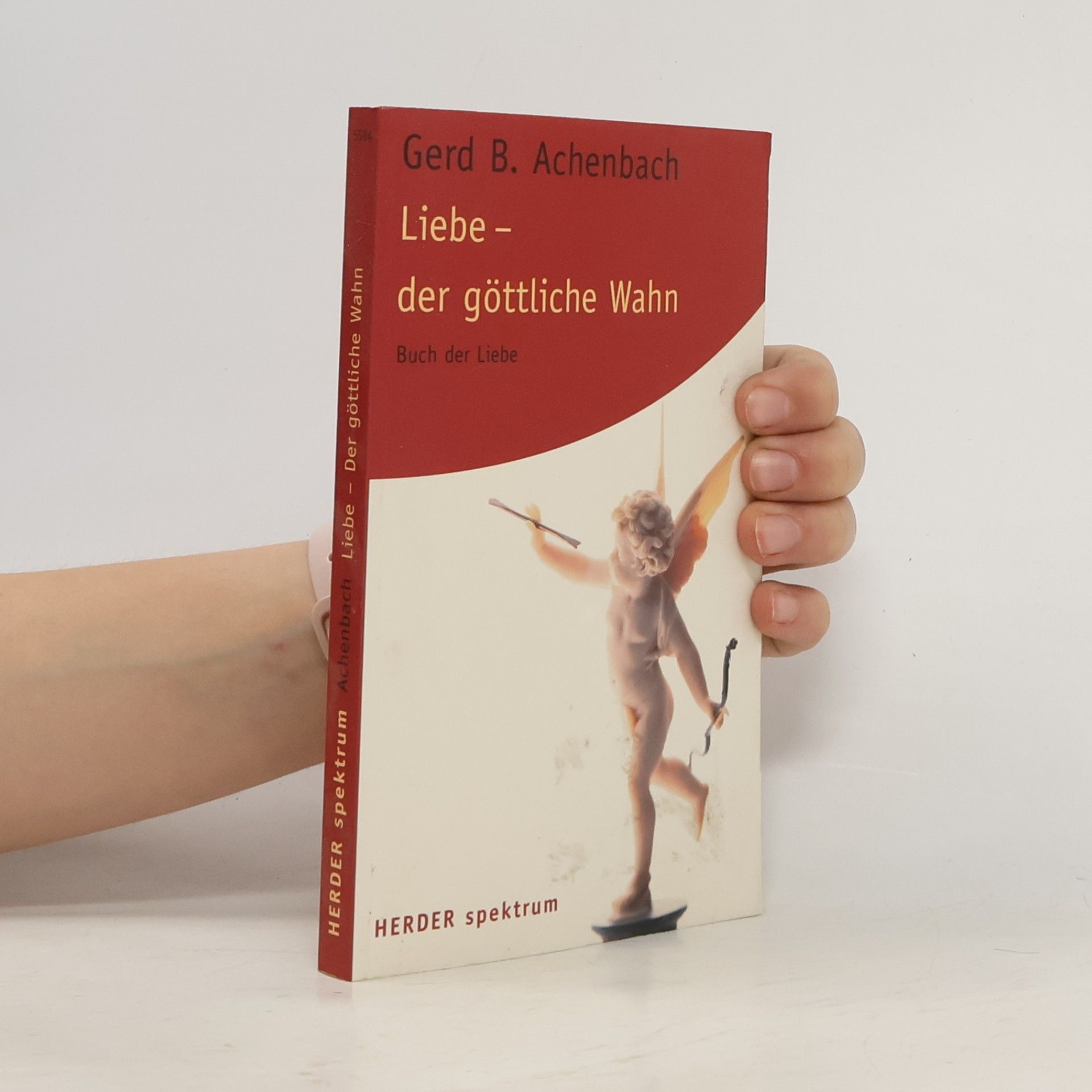 Liebe - der göttliche Wahn