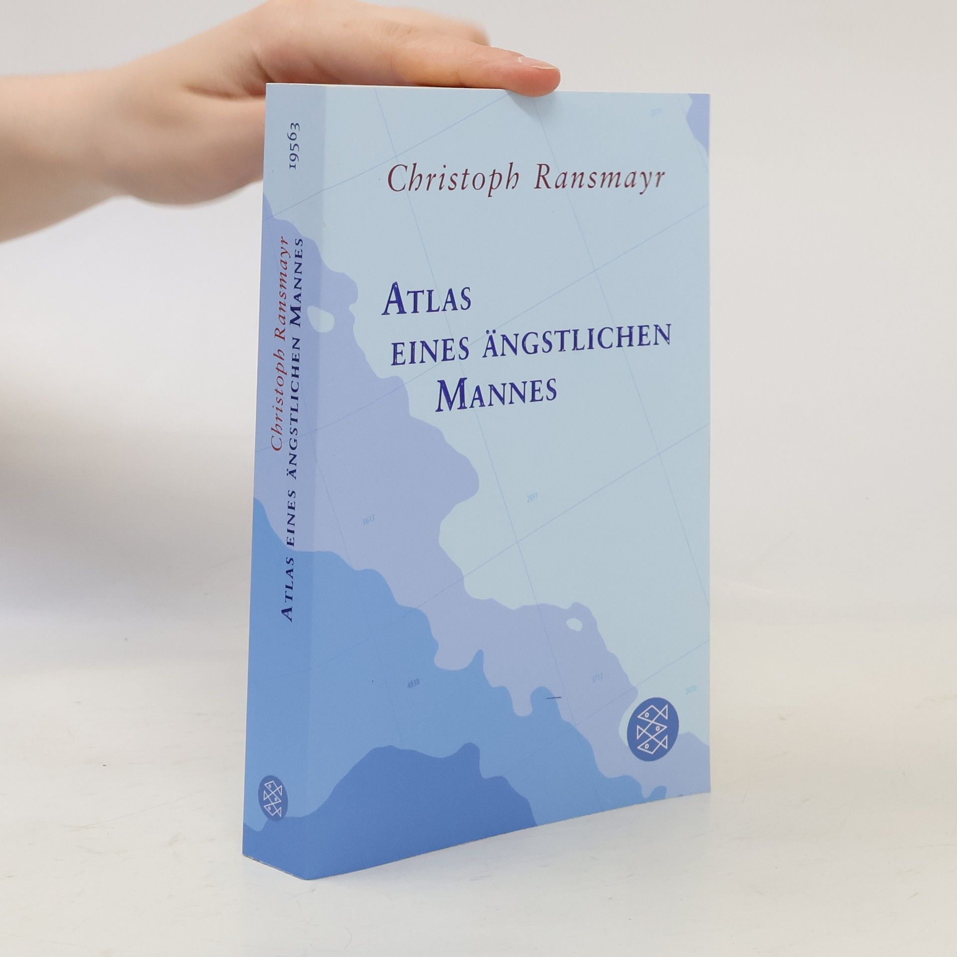 Christoph Ransmayr Atlas eines ängstlichen Mannes