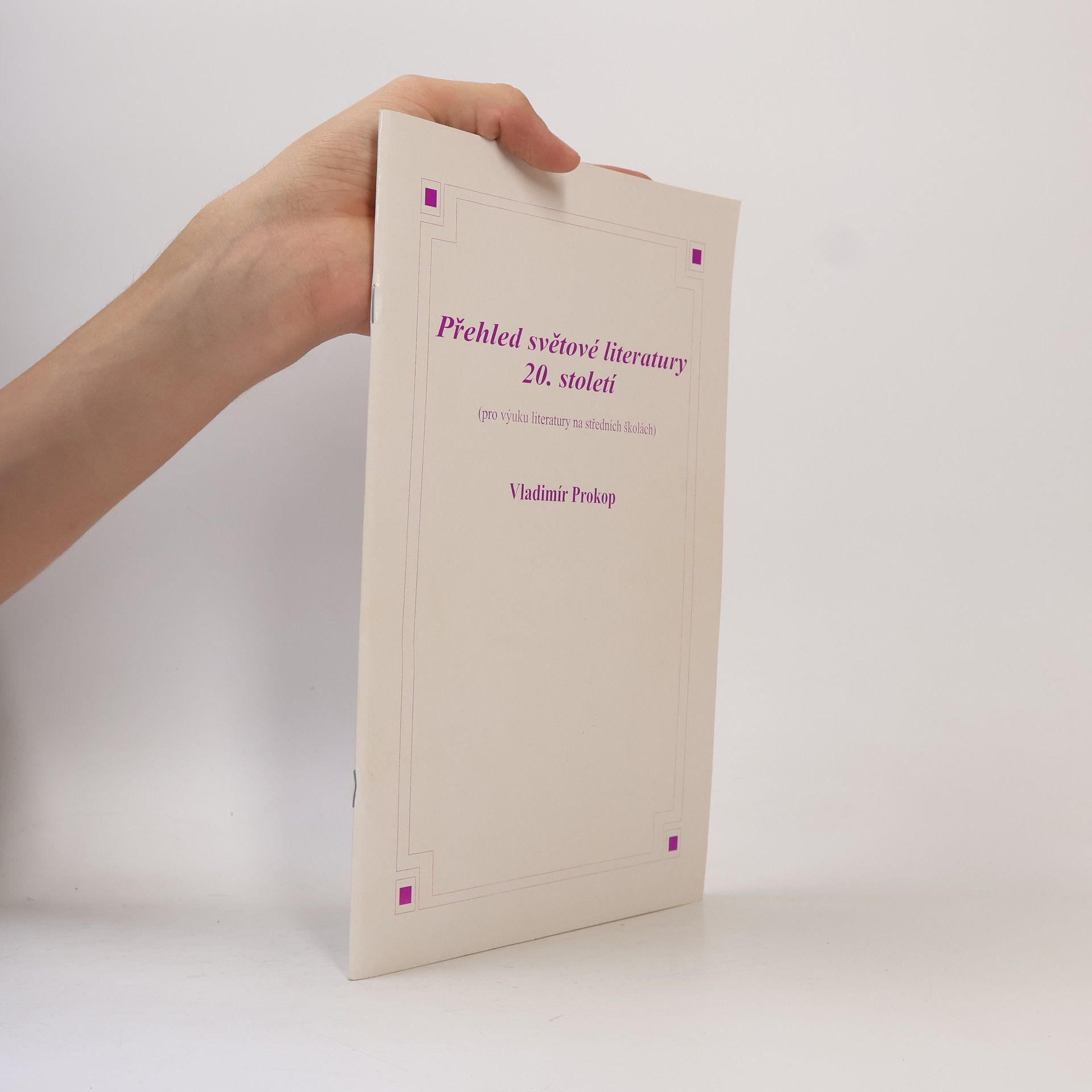 Vladimír Prokop Přehled světové literatury 20. století