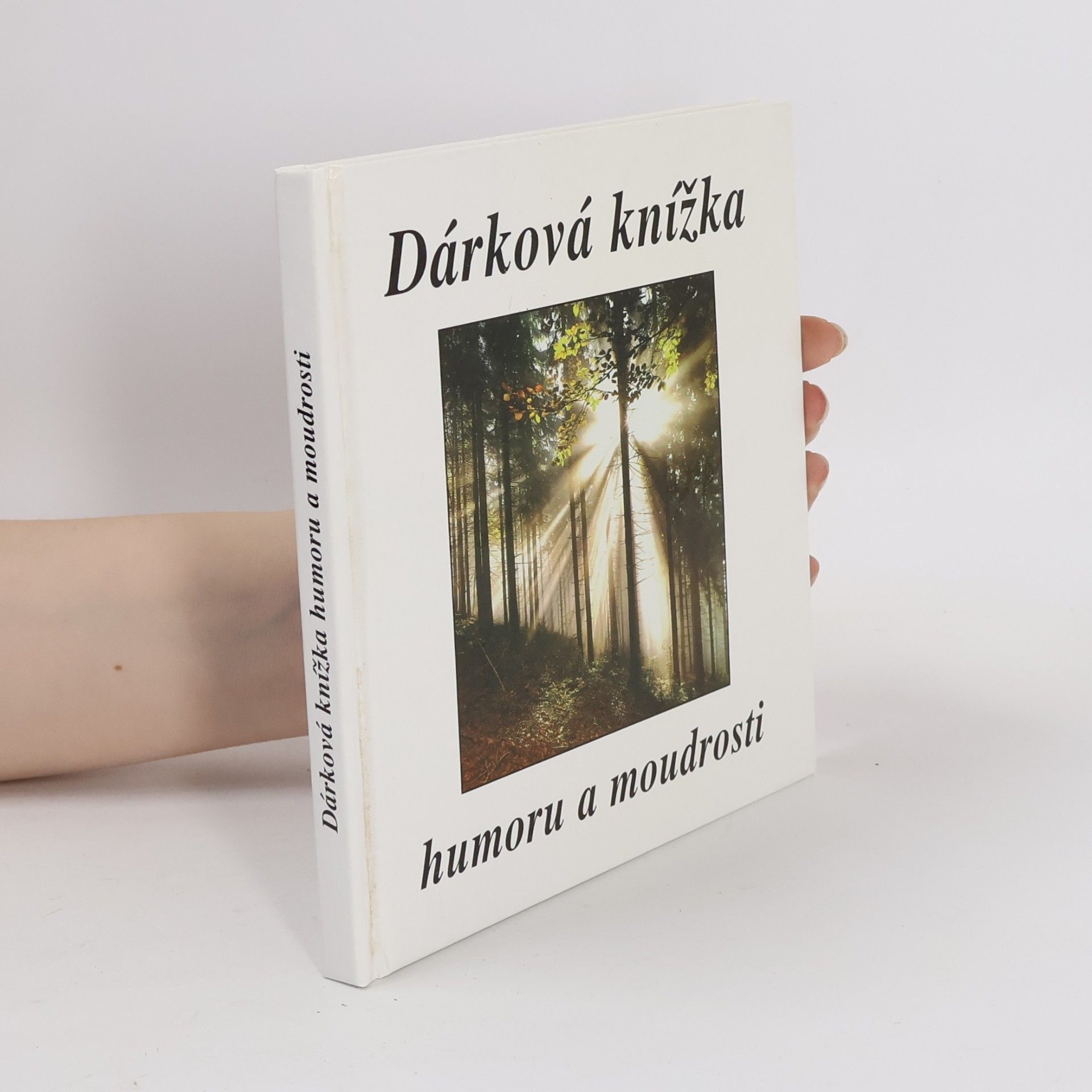 Eva Fialová Dárková knížka humoru a moudrosti