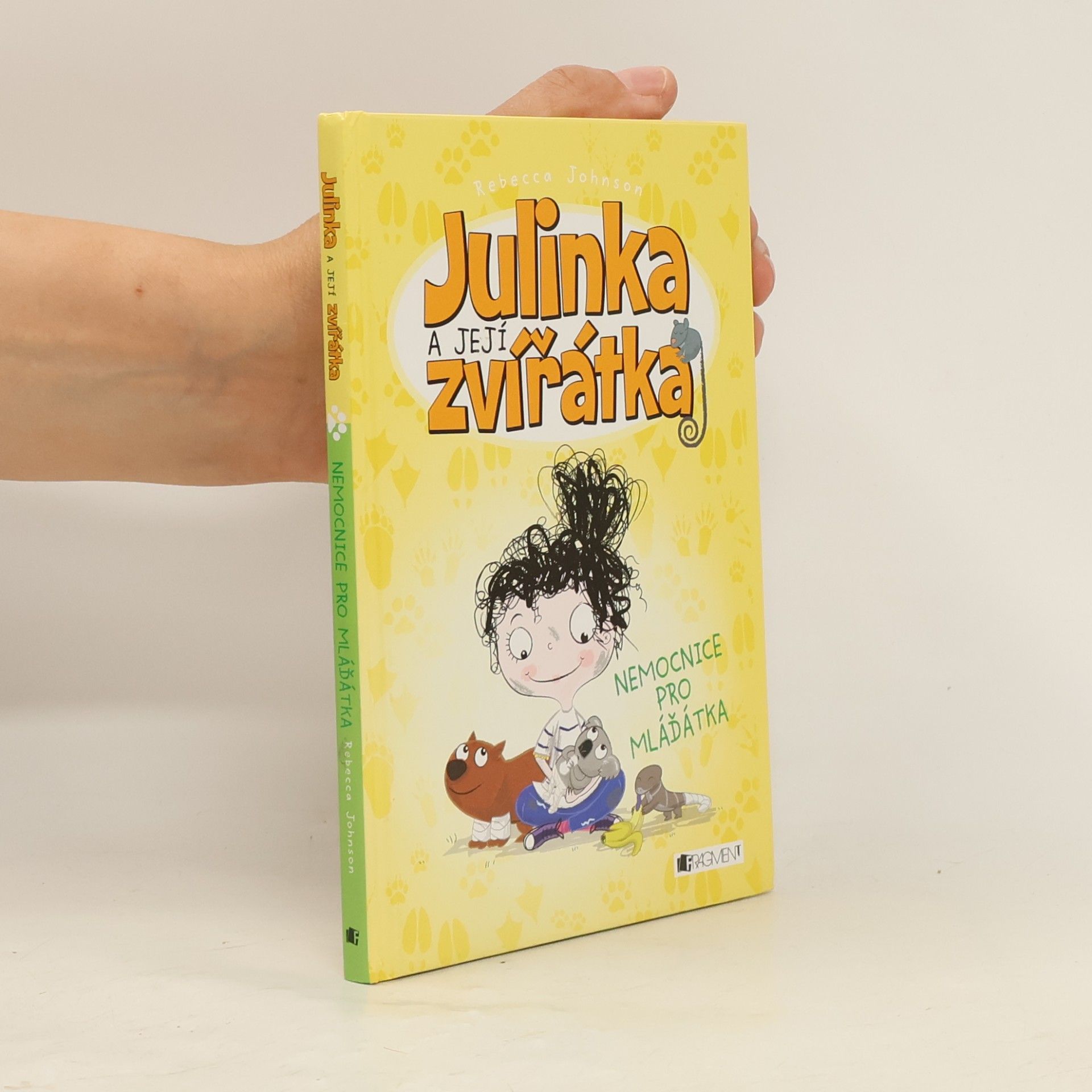 Nemocnice pro mláďátka. Julinka a její zvířátka 4