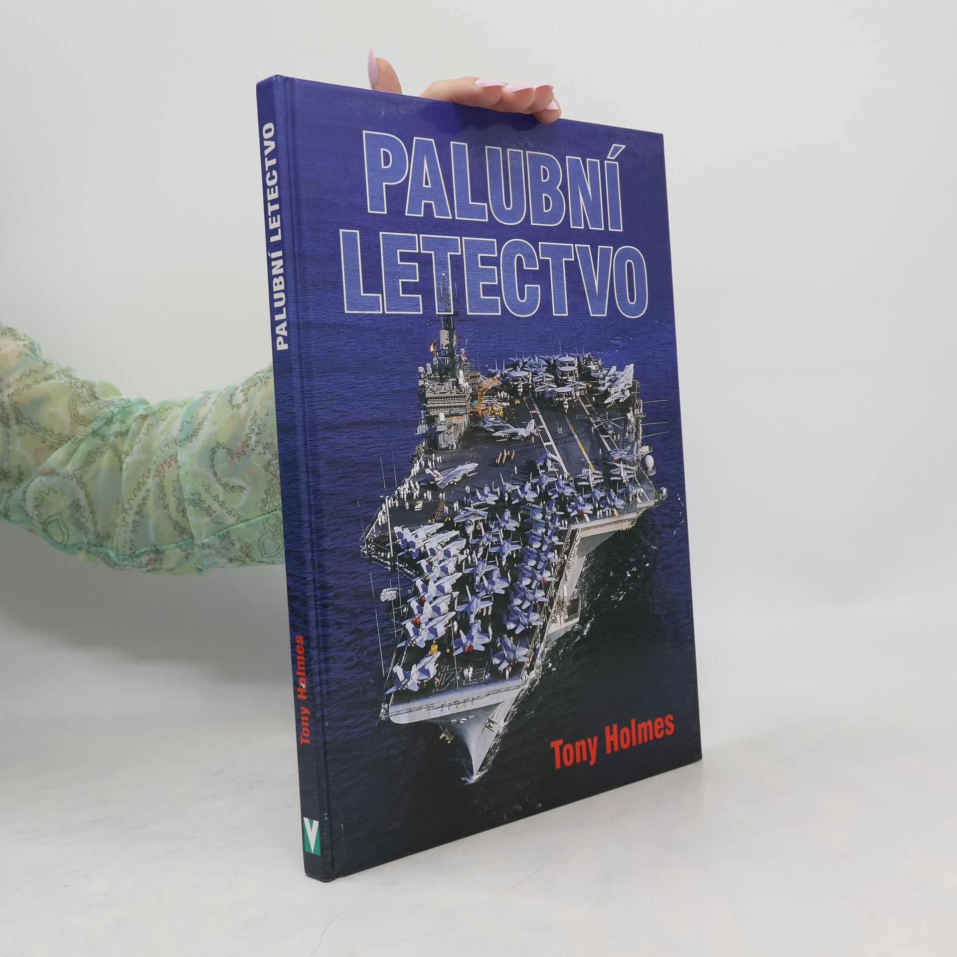 Tony Holmes Palubní letectvo