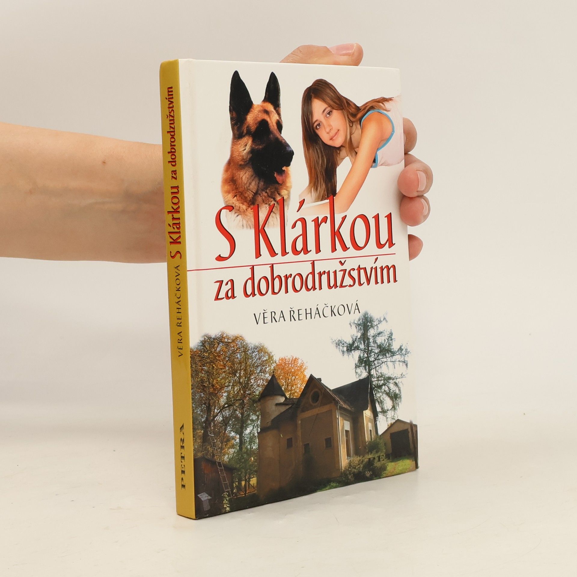 Věra Řeháčková S Klárkou za dobrodružstvím