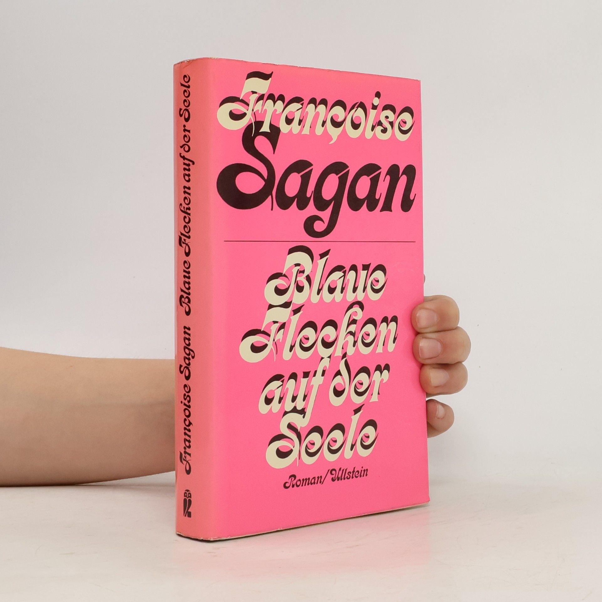 Françoise Sagan Blaue Flecken auf der Seele