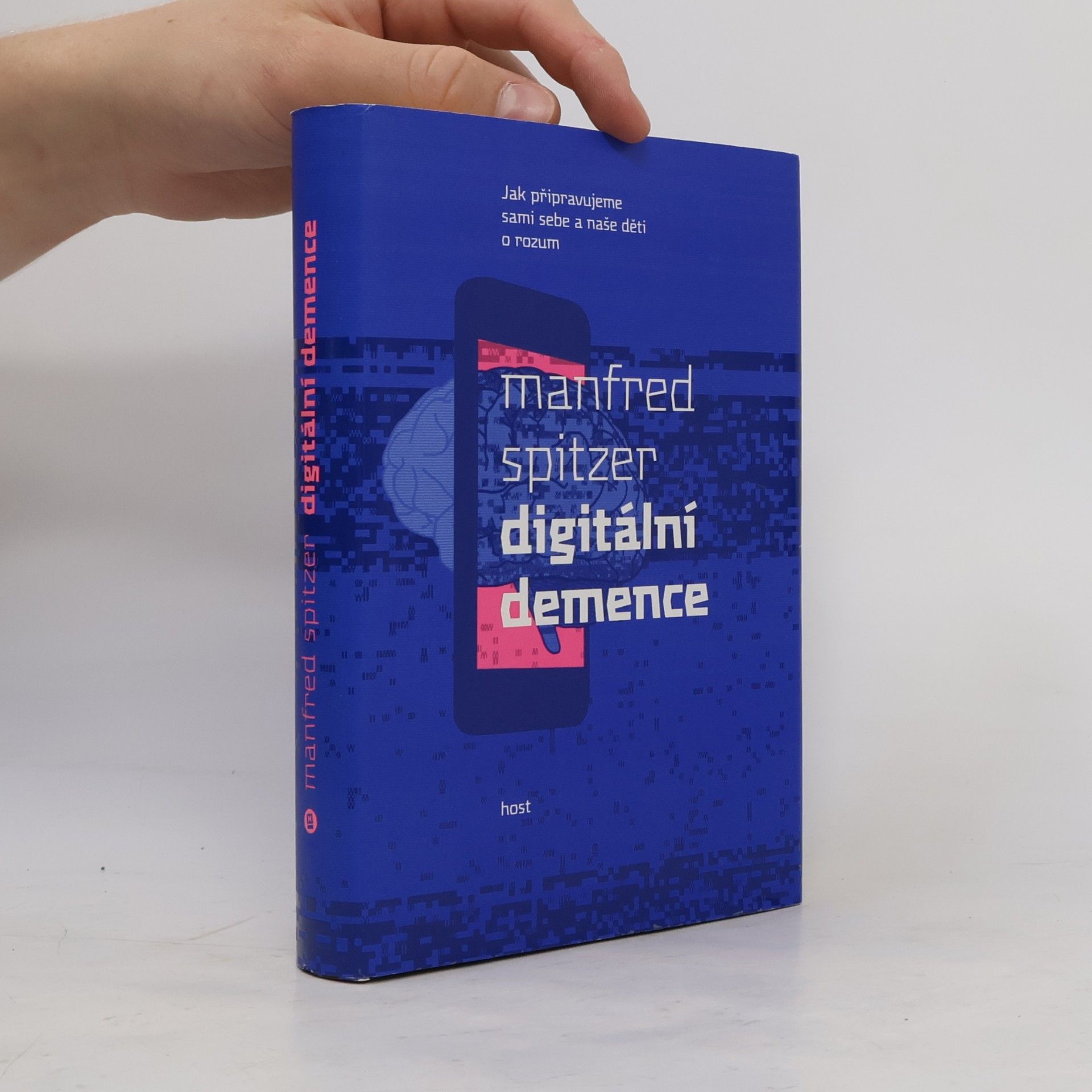 Manfred Spitzer Digitální demence