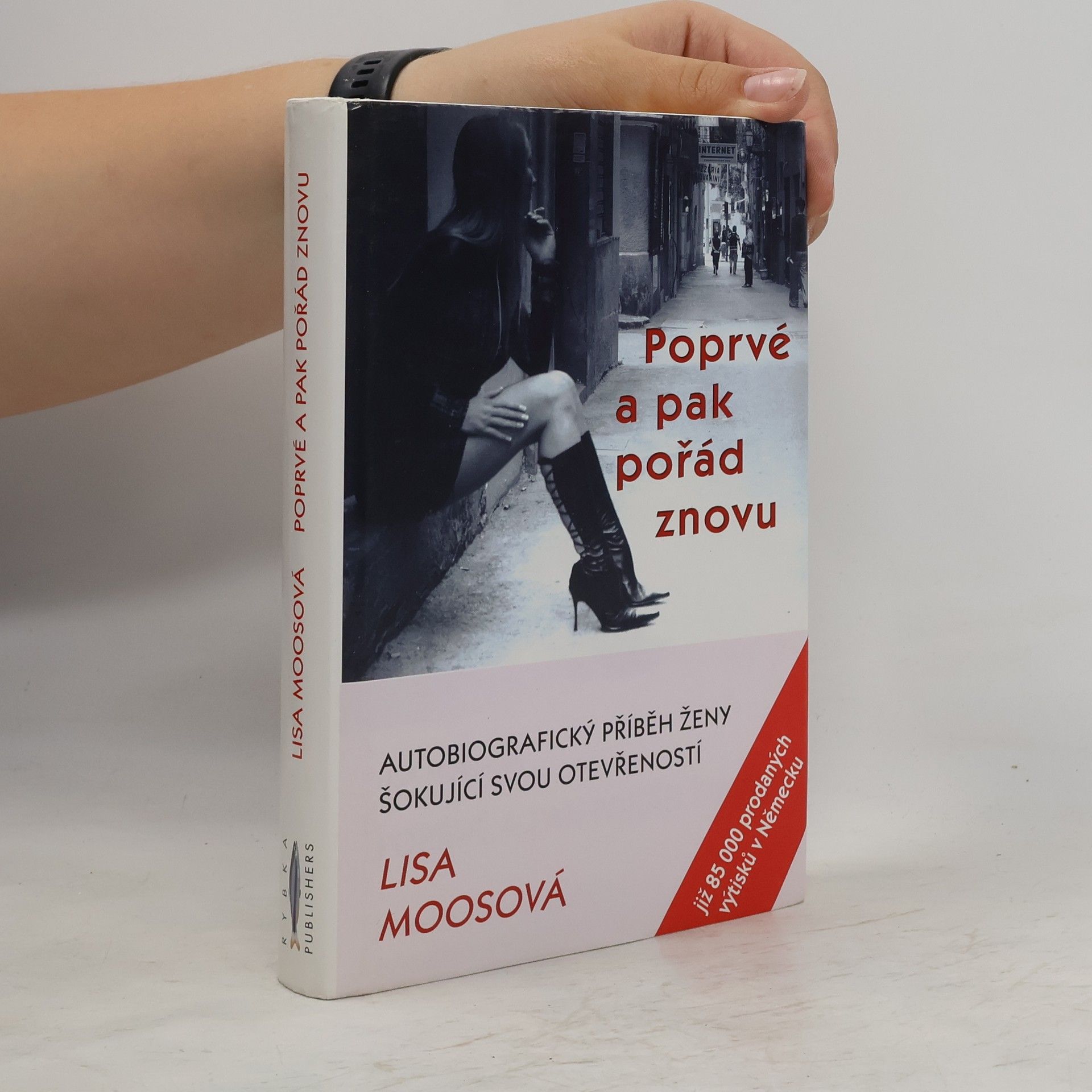 Lisa Moos Poprvé a pak pořád znovu