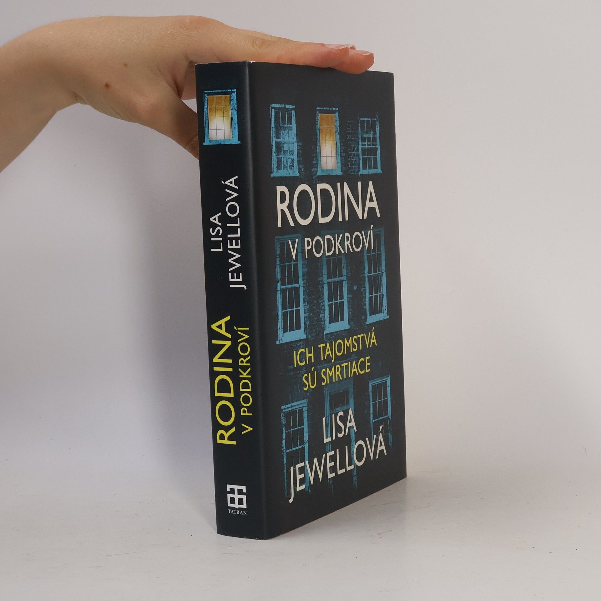 Lisa Jewell Rodina v podkroví