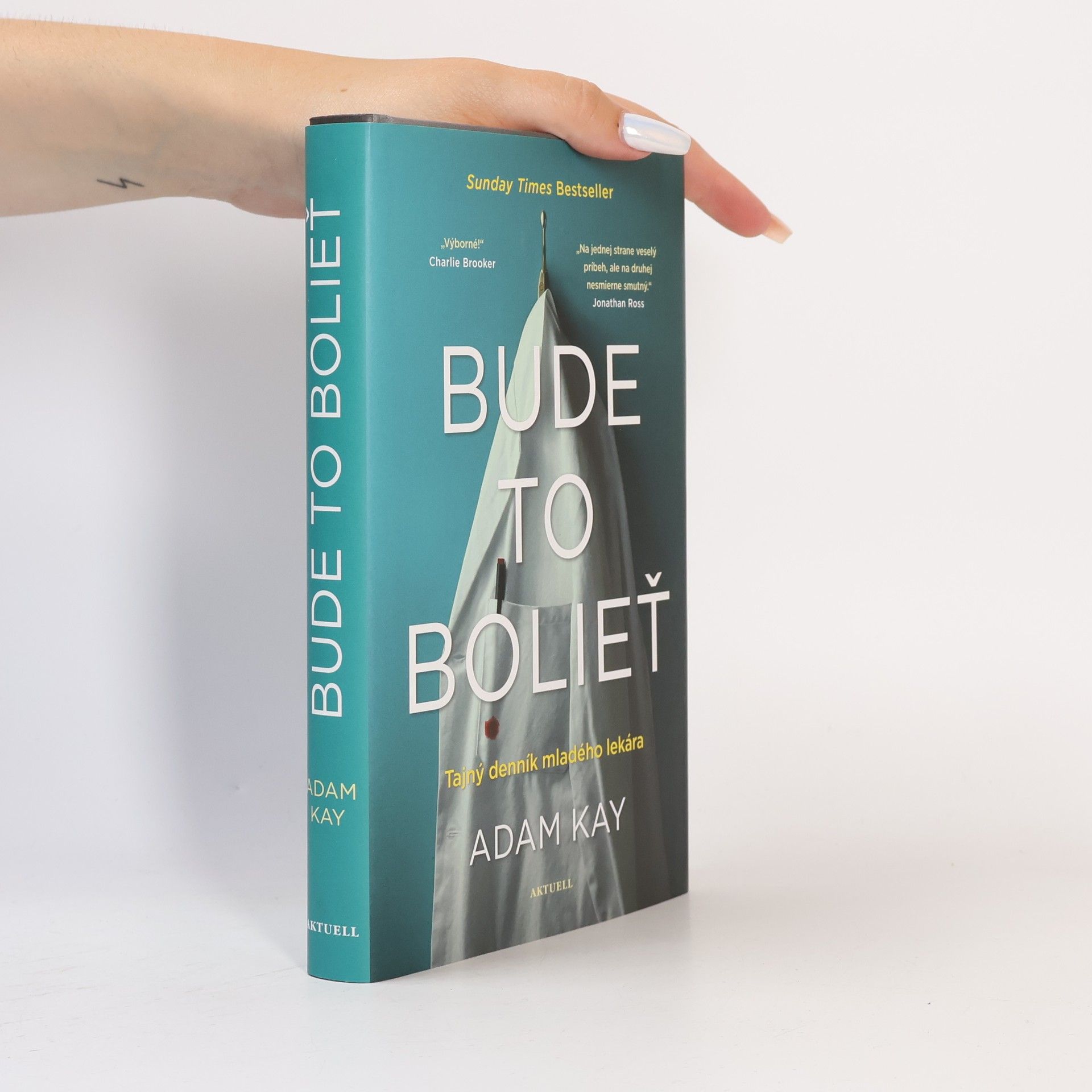 Adam Kay Bude to bolieť